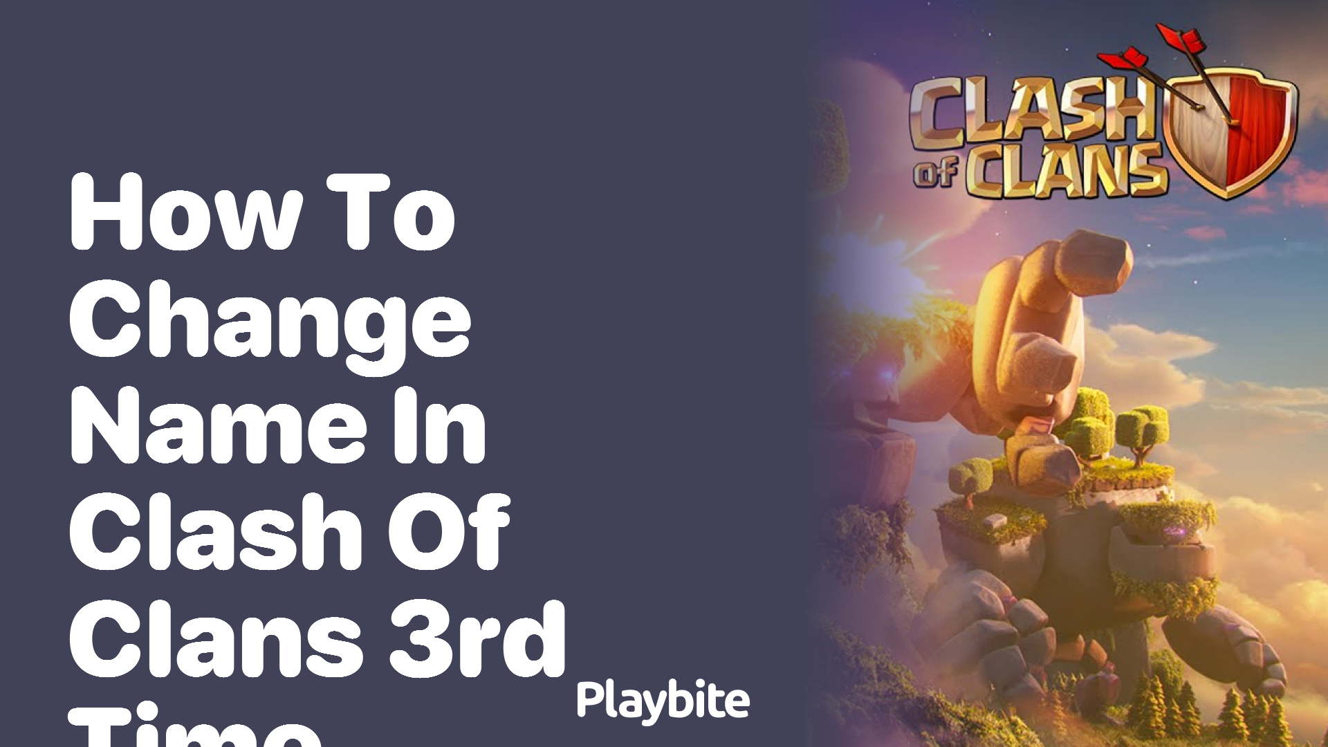 How to Change Your Name in Clash of Clans for the 3rd Time