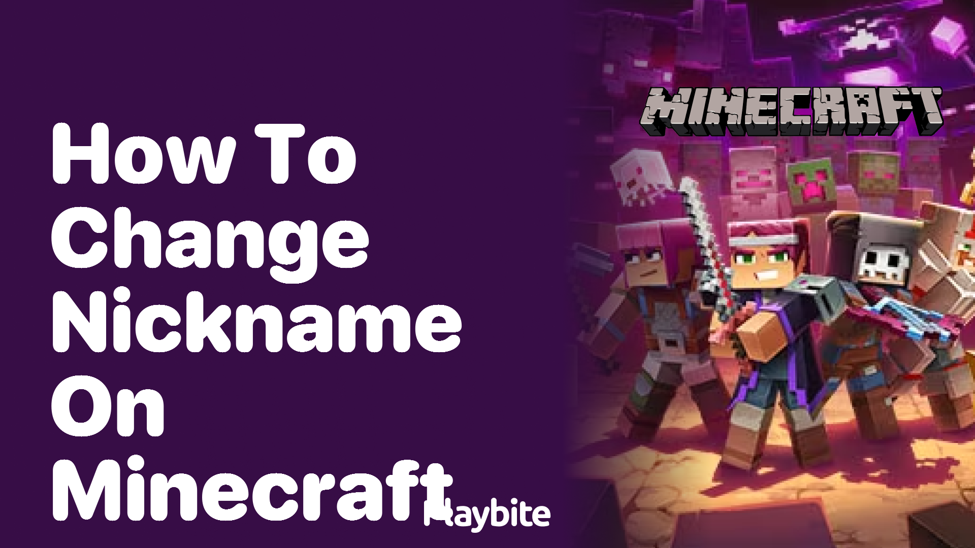 How to Change Your Nickname on Minecraft: A Simple Guide