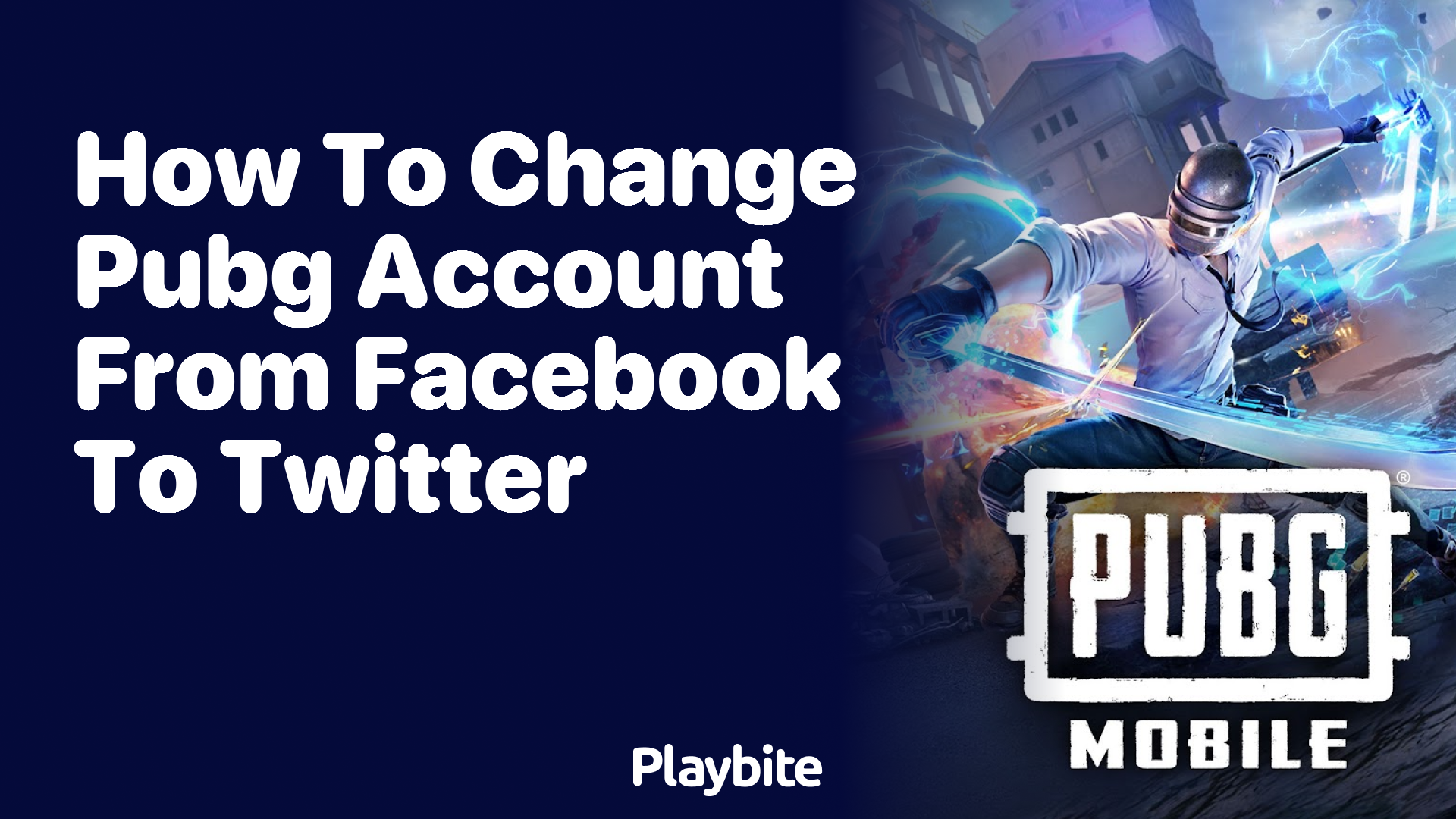 How to Change Your PUBG Account from Facebook to Twitter