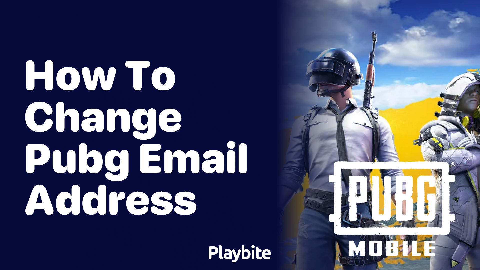 How to Change Your PUBG Mobile Email Address