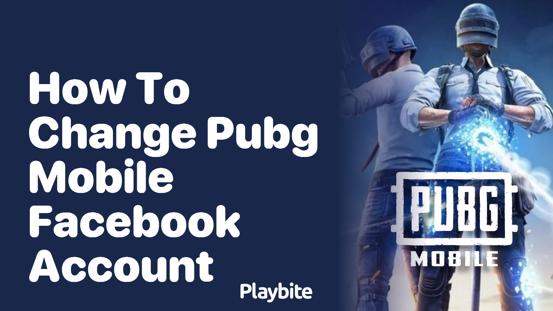 How to Change Your PUBG Mobile Facebook Account