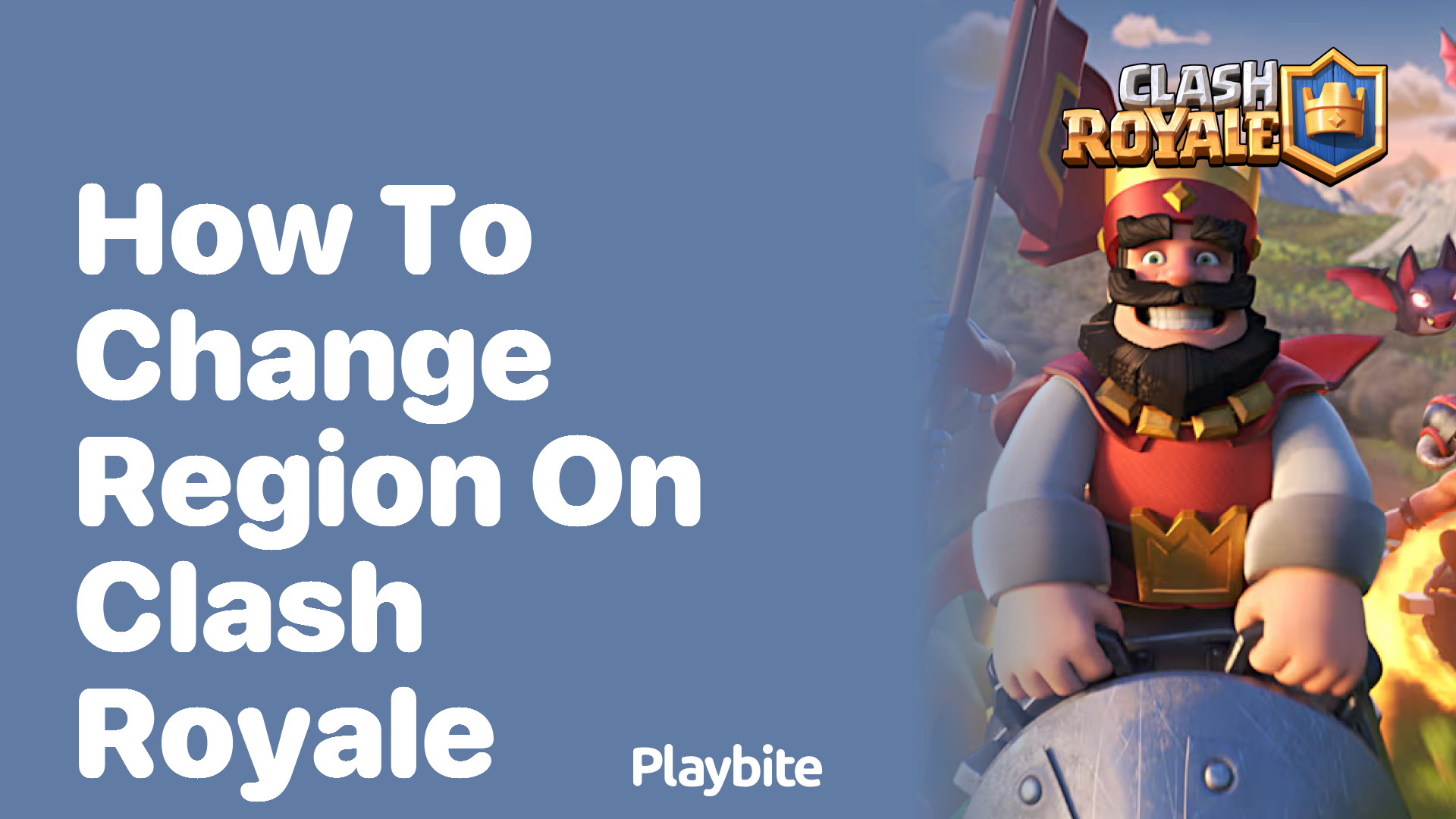 How to Change Your Region in Clash Royale