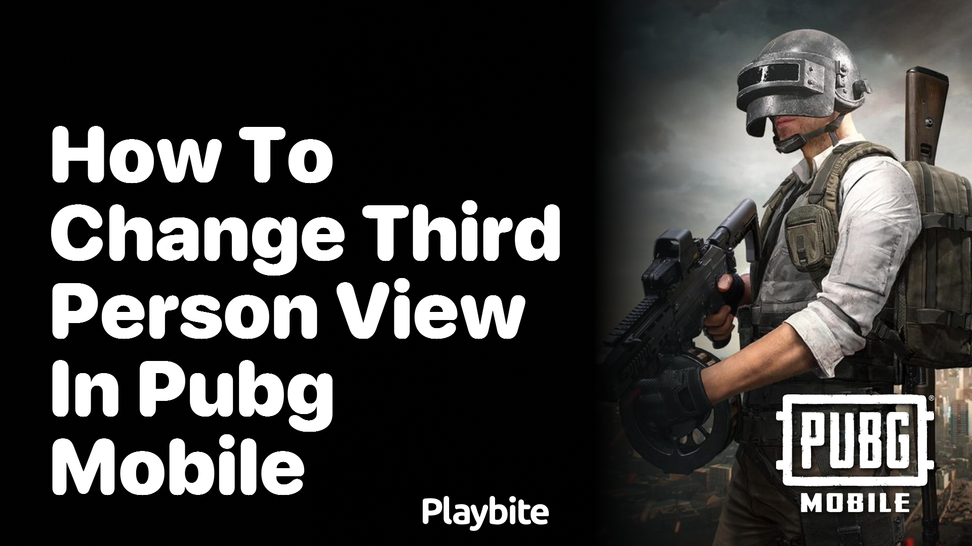 How to Change Third Person View in PUBG Mobile