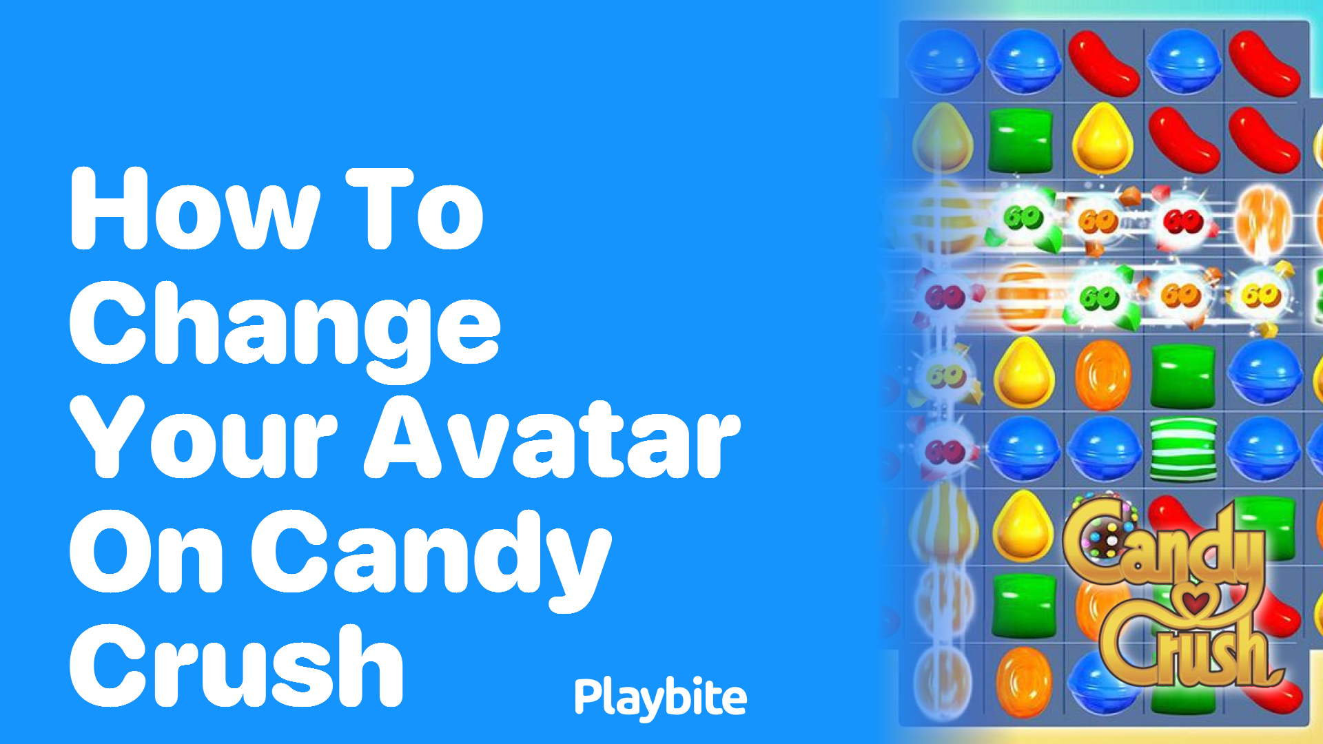 How to Change Your Avatar on Candy Crush: A Sweet Guide