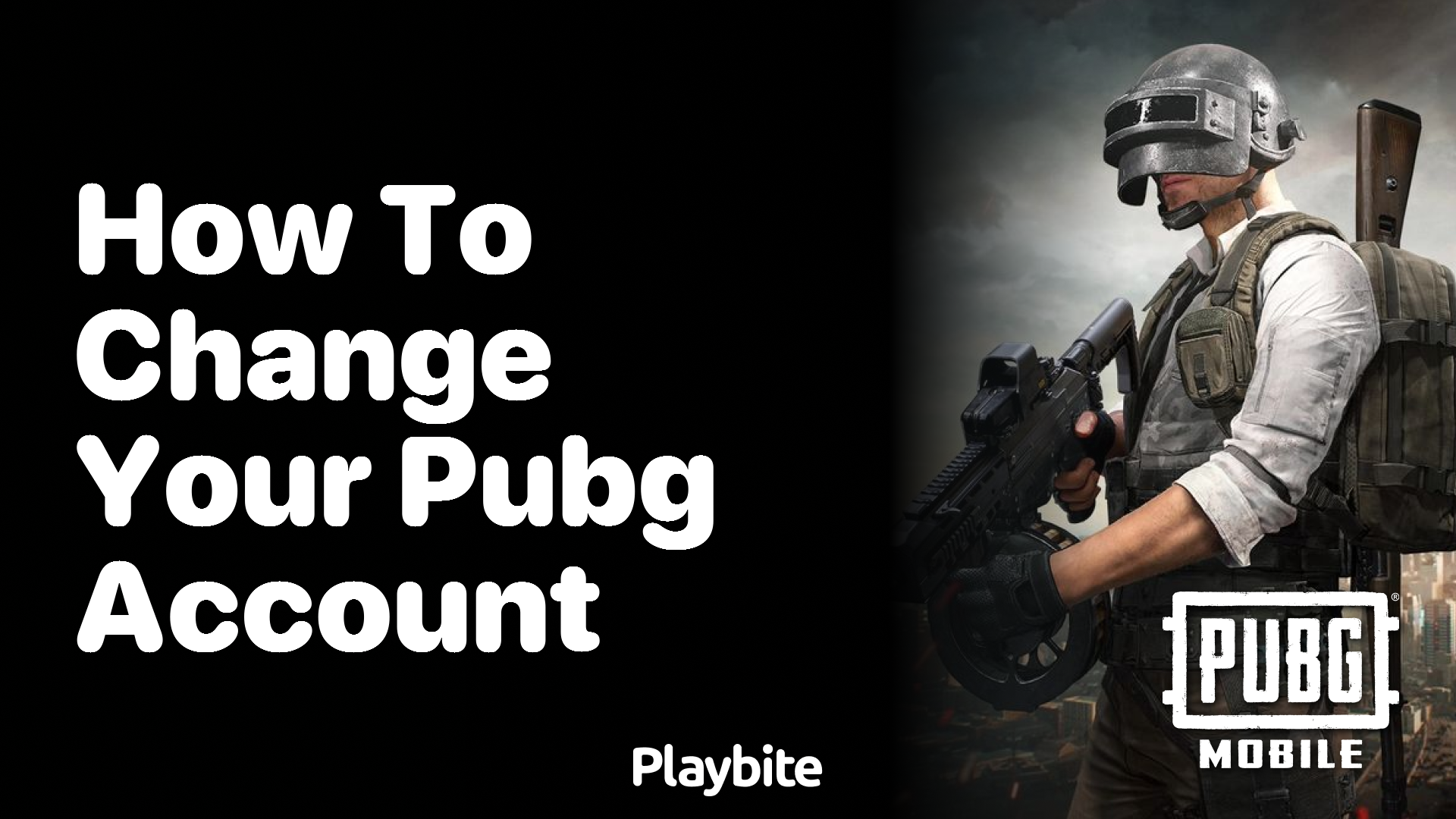 How to Change Your PUBG Account