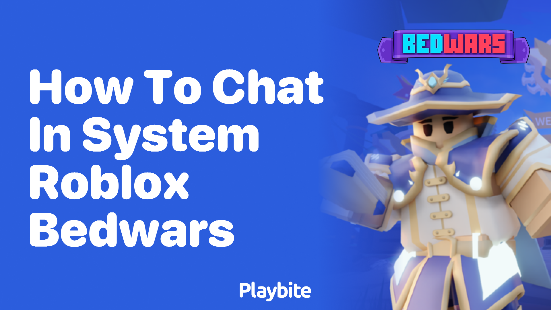 How to Chat in System: Roblox Bedwars