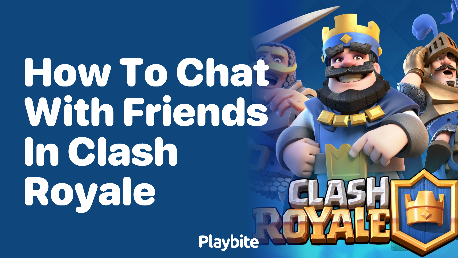 How to Chat with Friends in Clash Royale