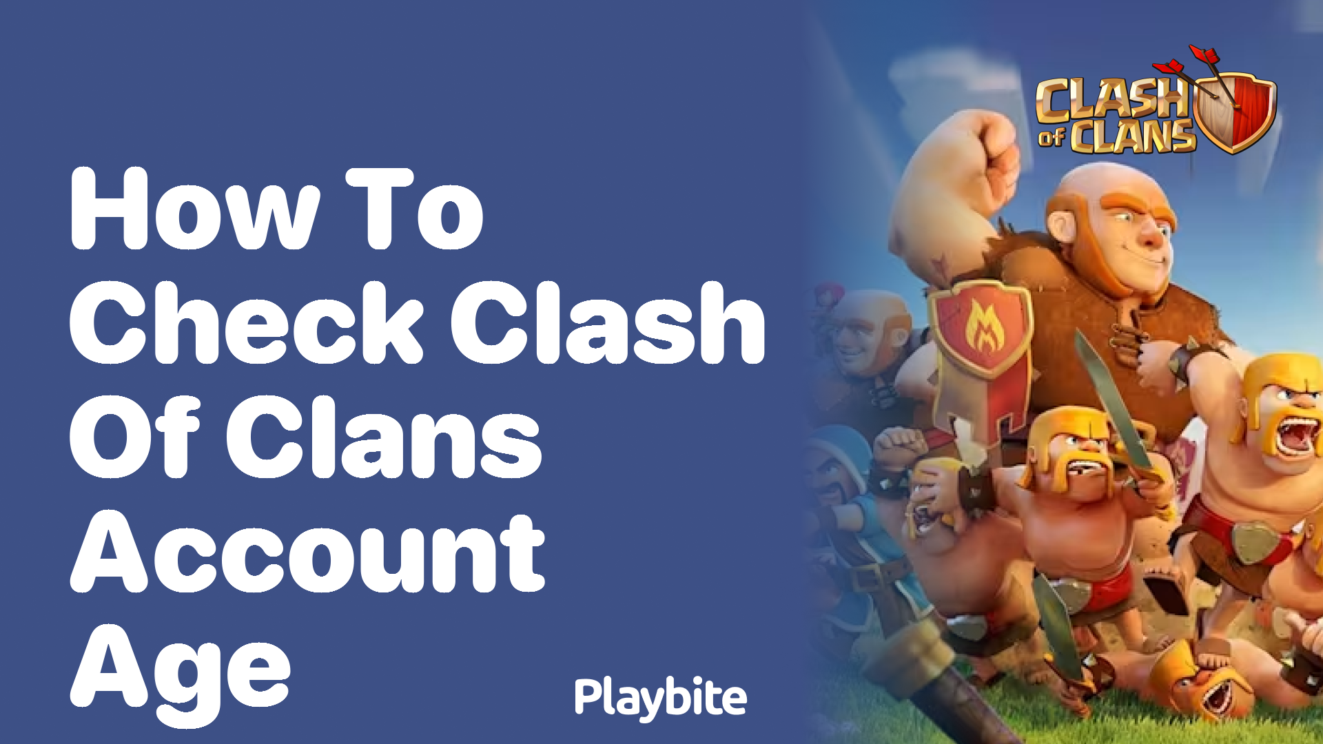 How to Check Your Clash of Clans Account Age