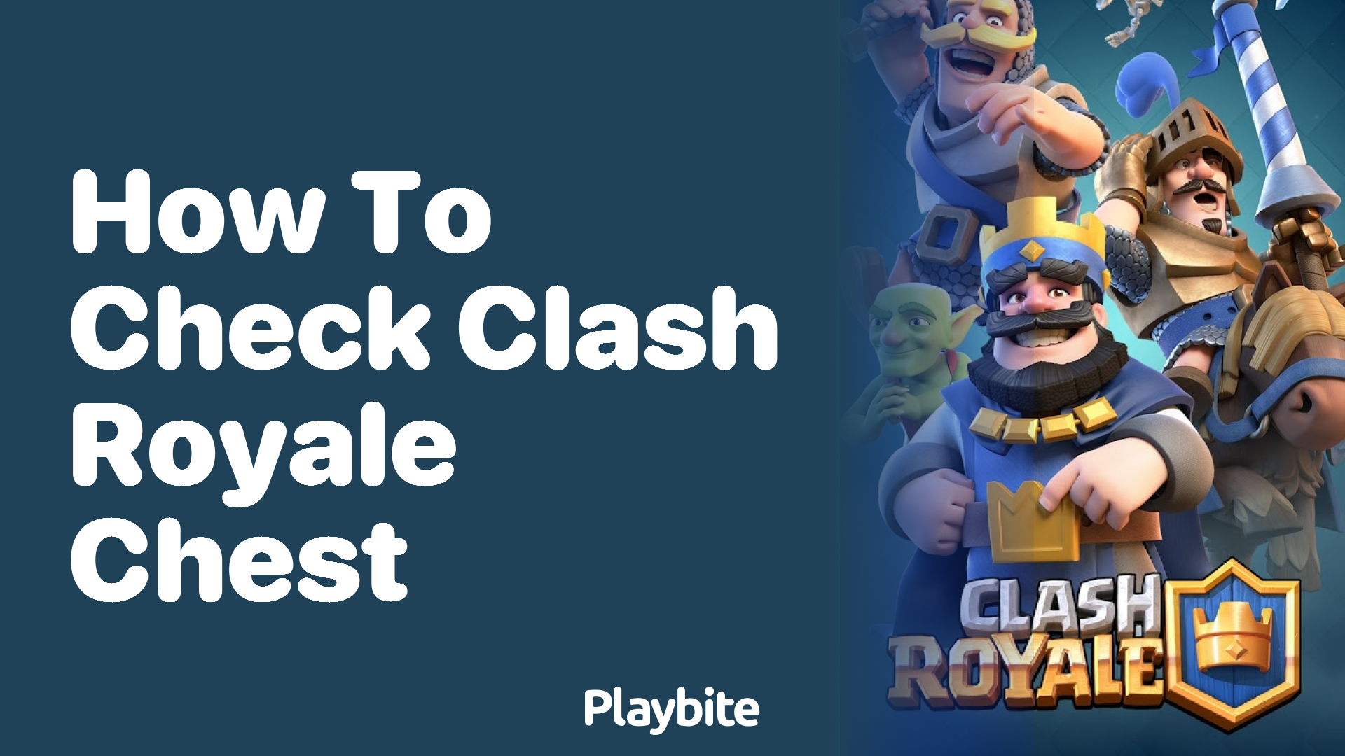 How to Check Your Chest in Clash Royale