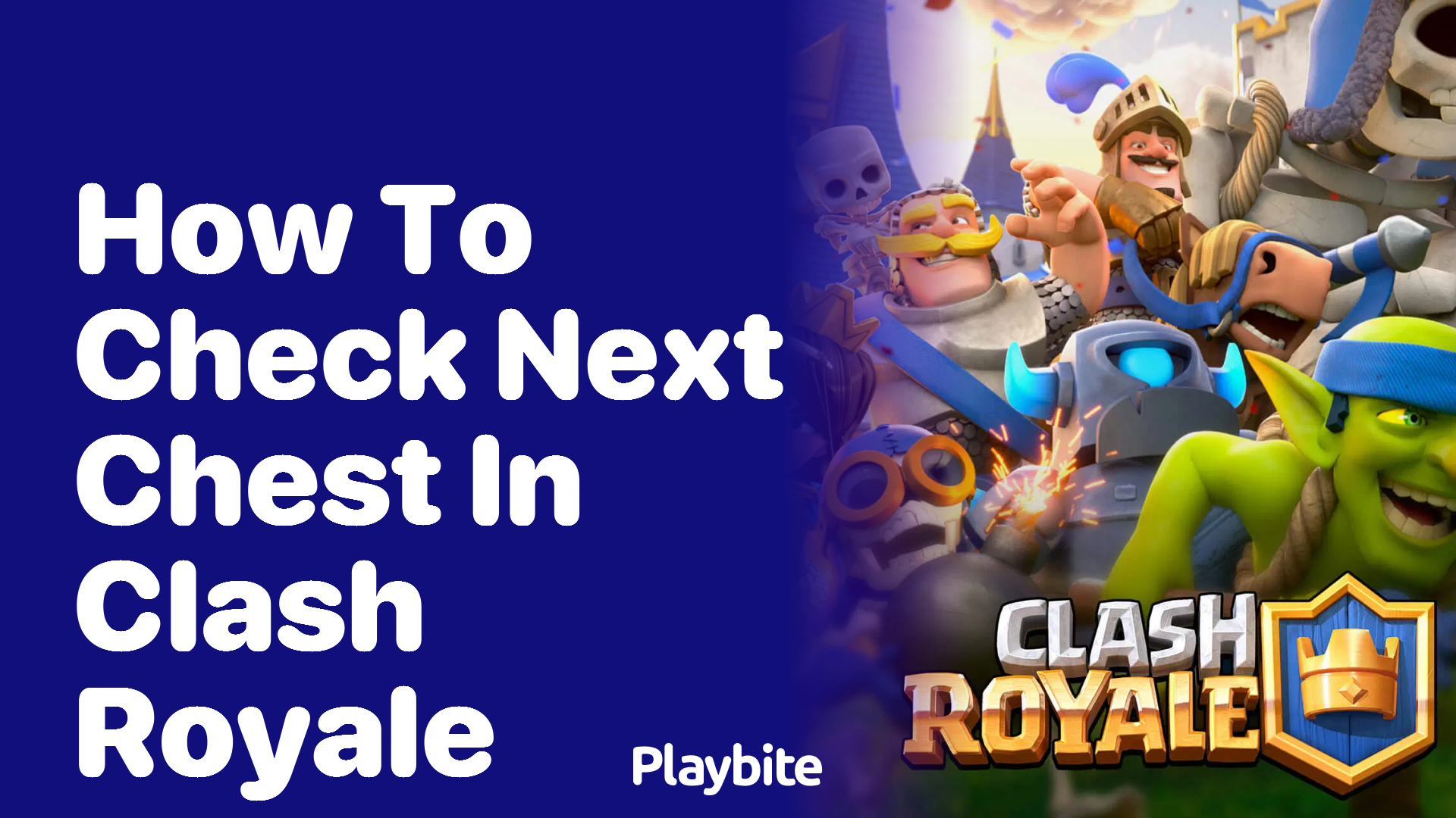 How to Check Your Next Chest in Clash Royale