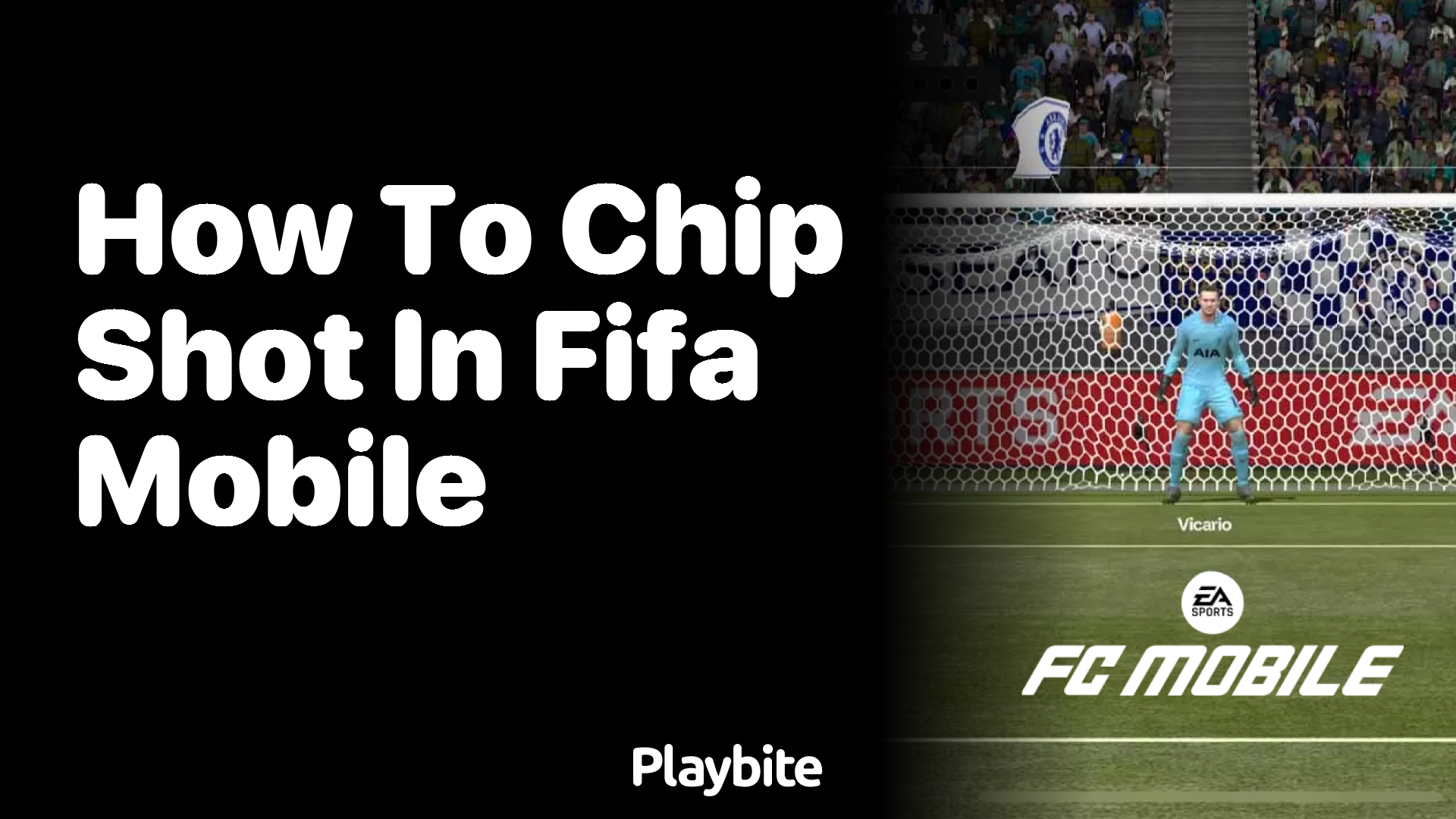 How to Master the Chip Shot in EA Sports FC Mobile