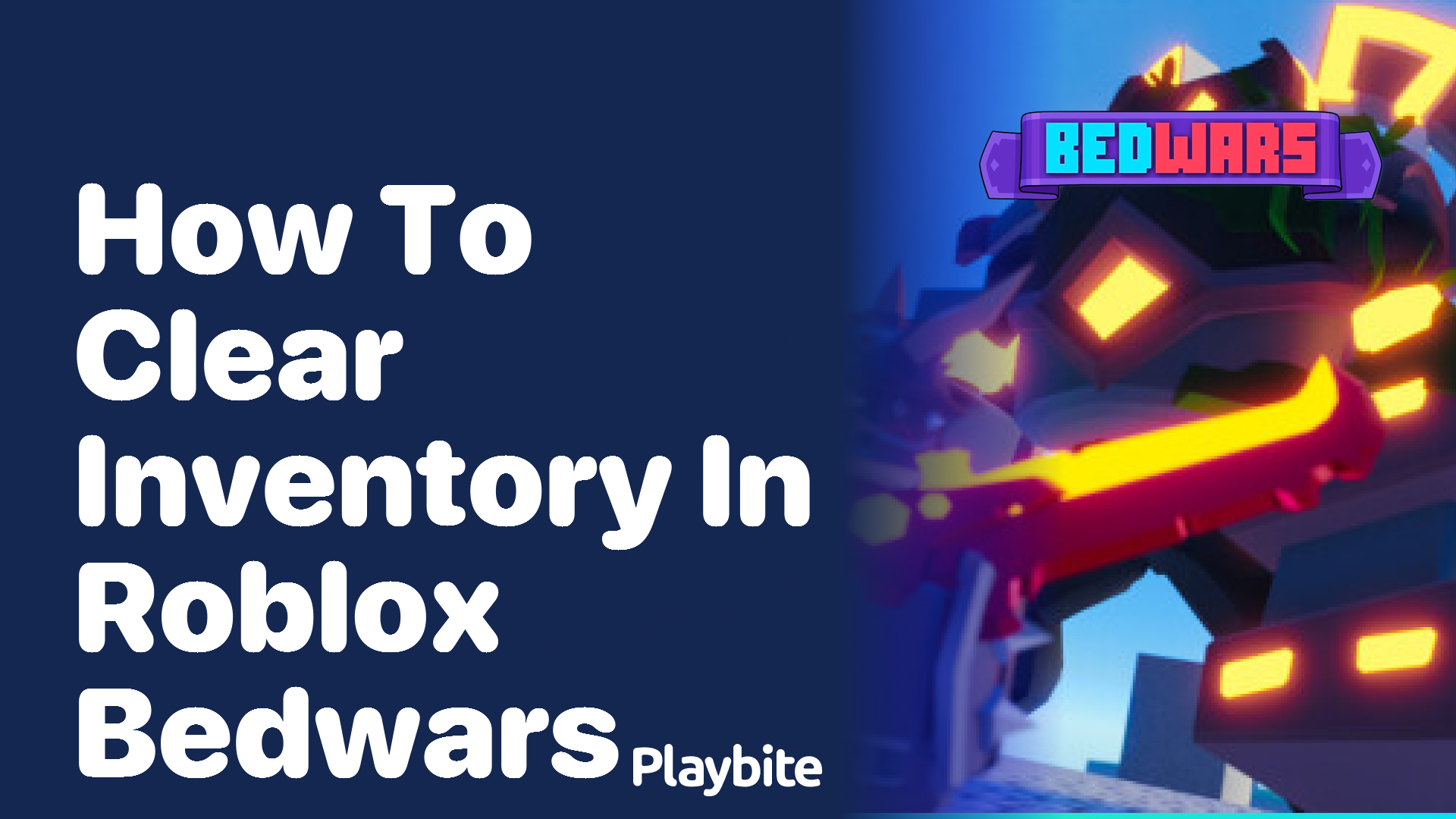 How to Clear Inventory in Roblox Bedwars