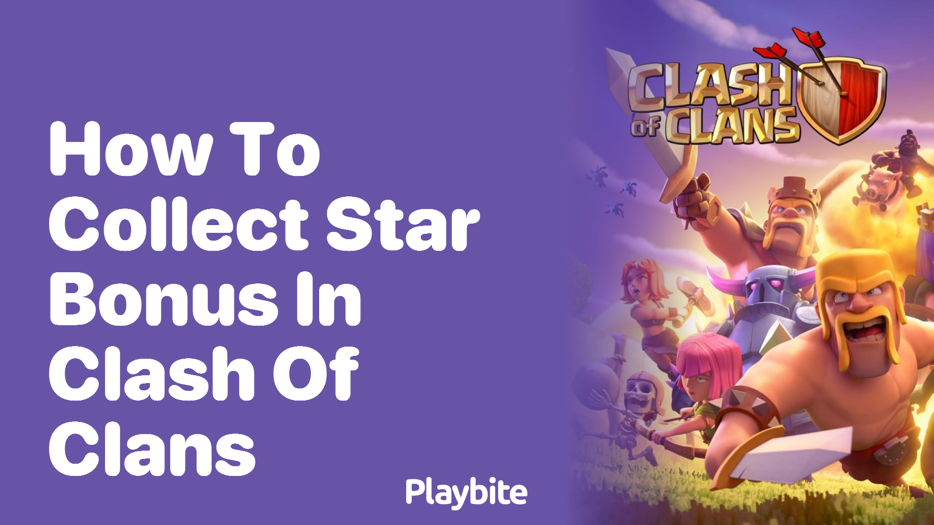 How to Collect Star Bonus in Clash of Clans - Playbite