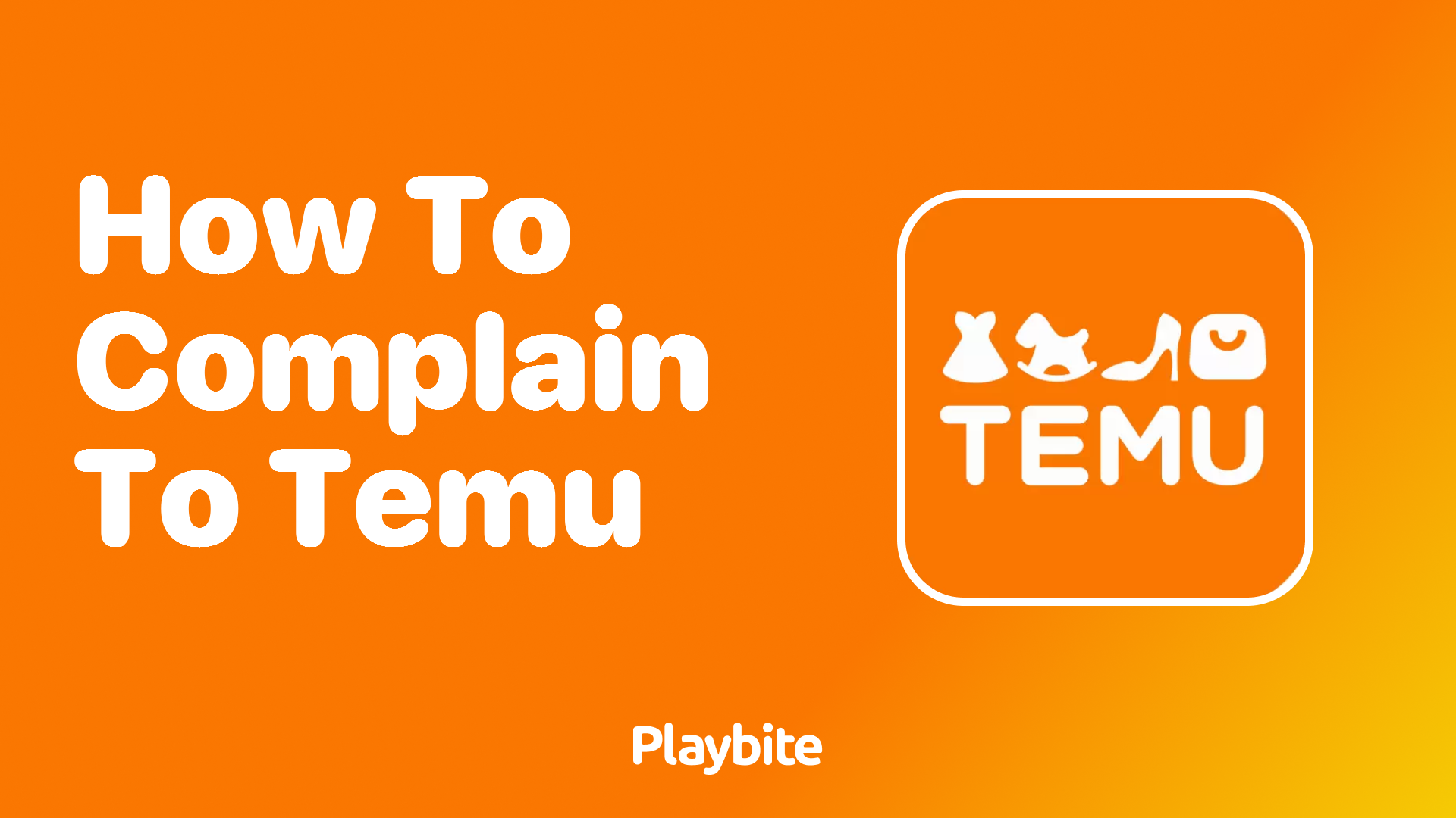 How to Complain to Temu: A Step-by-Step Guide