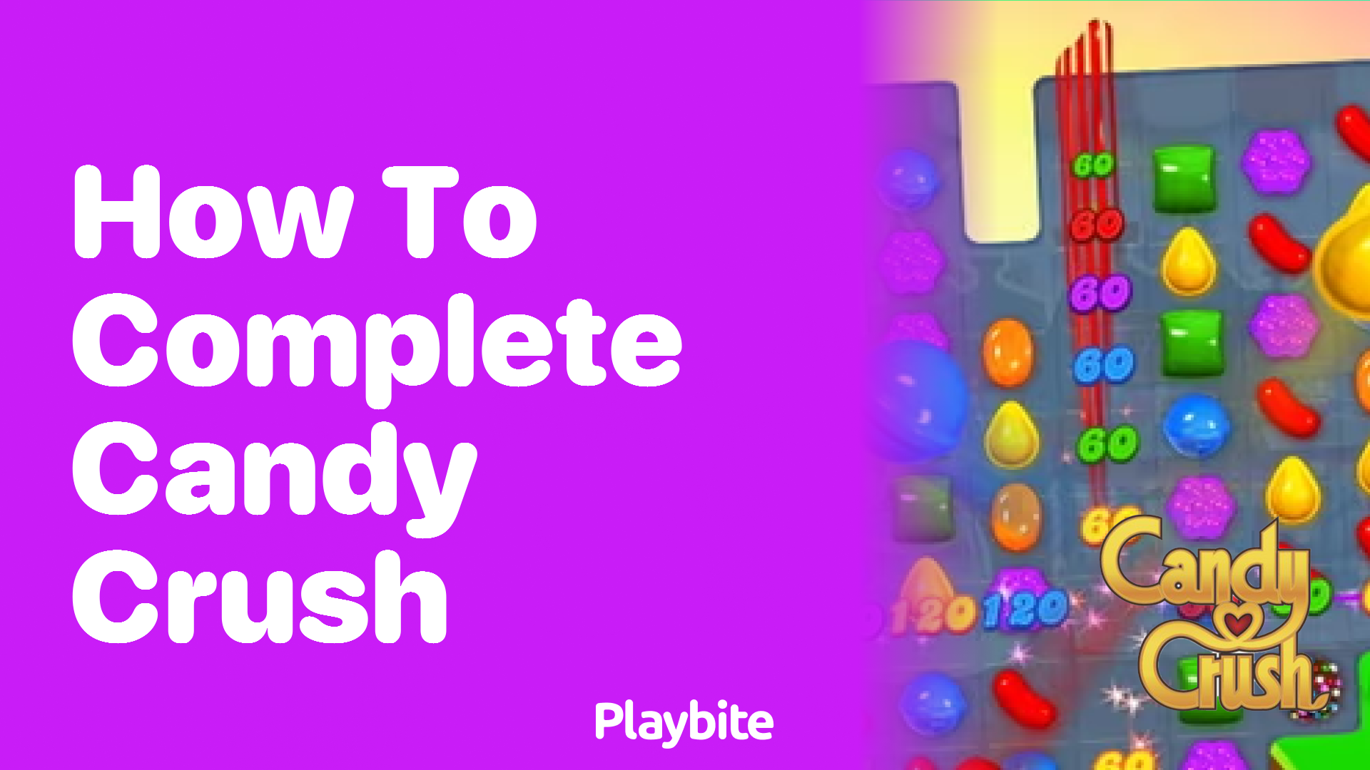 How to Complete Candy Crush Levels Successfully