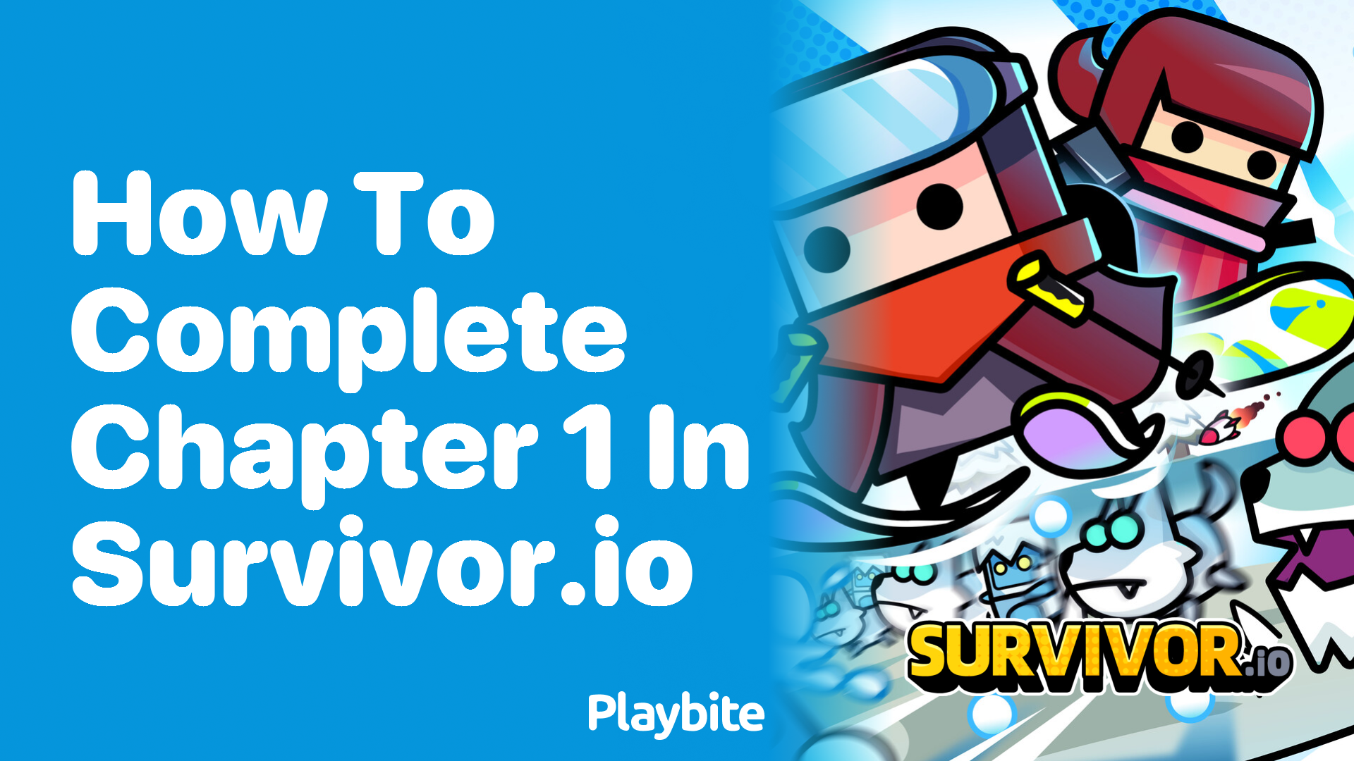 How to Complete Chapter 1 in Survivor.io