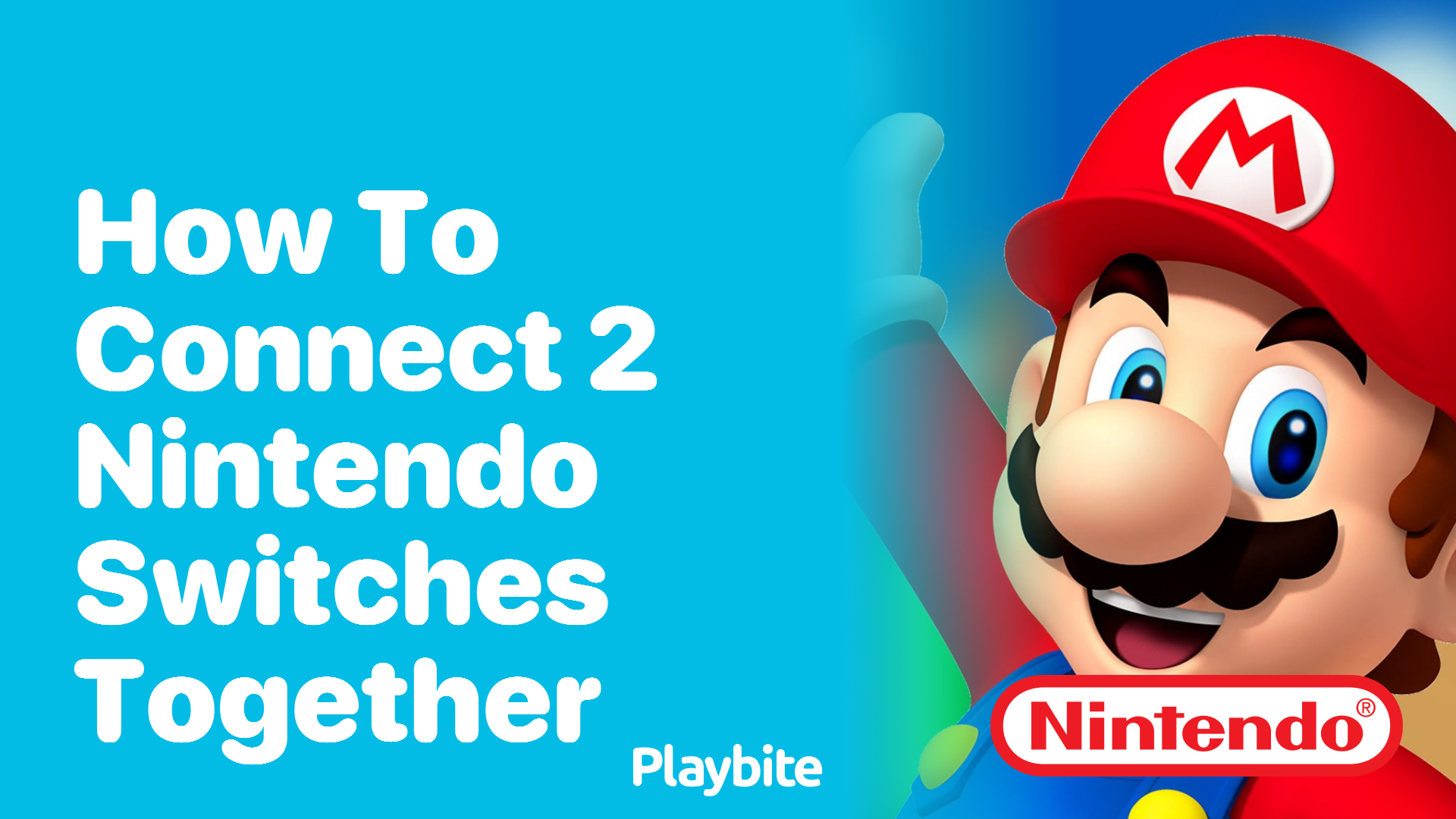 How to Connect 2 Nintendo Switches Together for Double the Fun