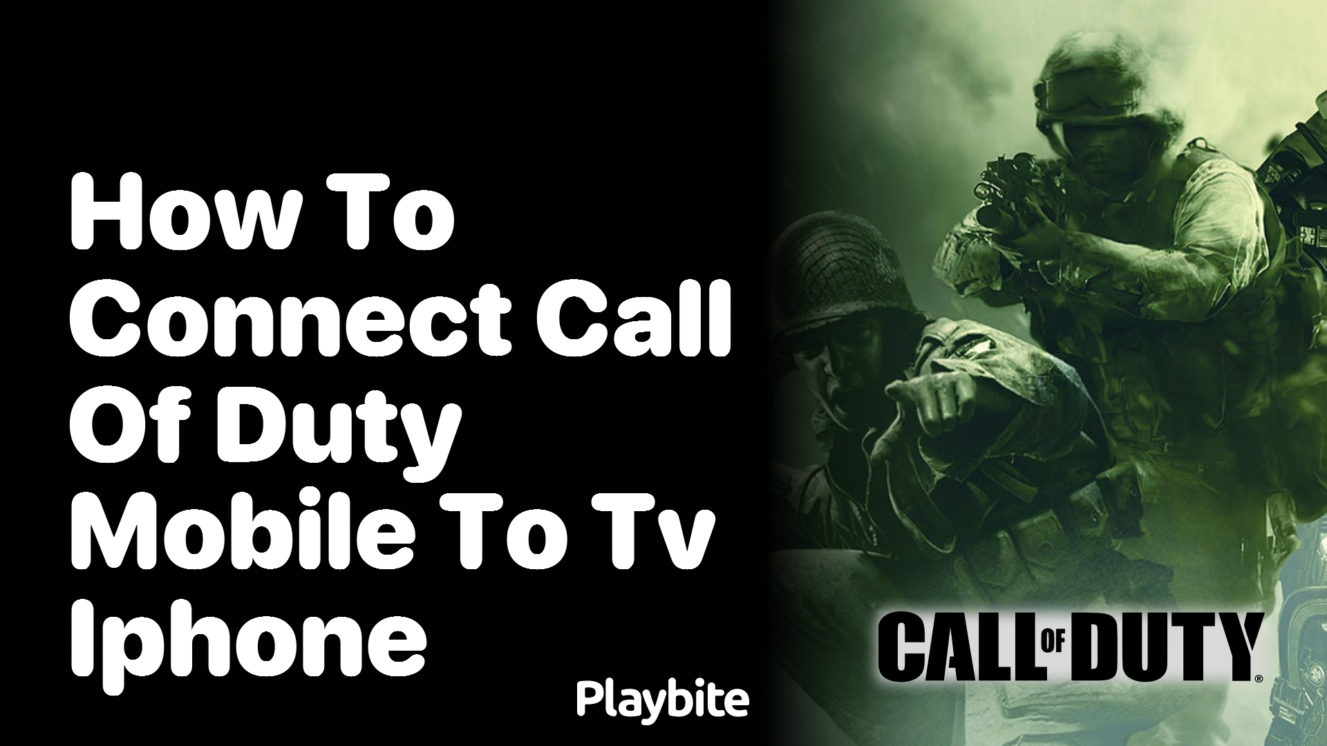 How to Connect Call of Duty Mobile to TV from an iPhone - Playbite