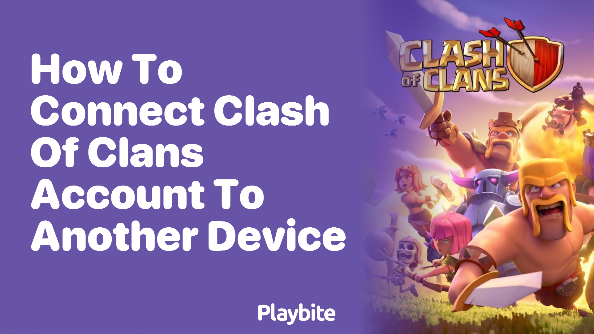 How to Connect Your Clash of Clans Account to Another Device