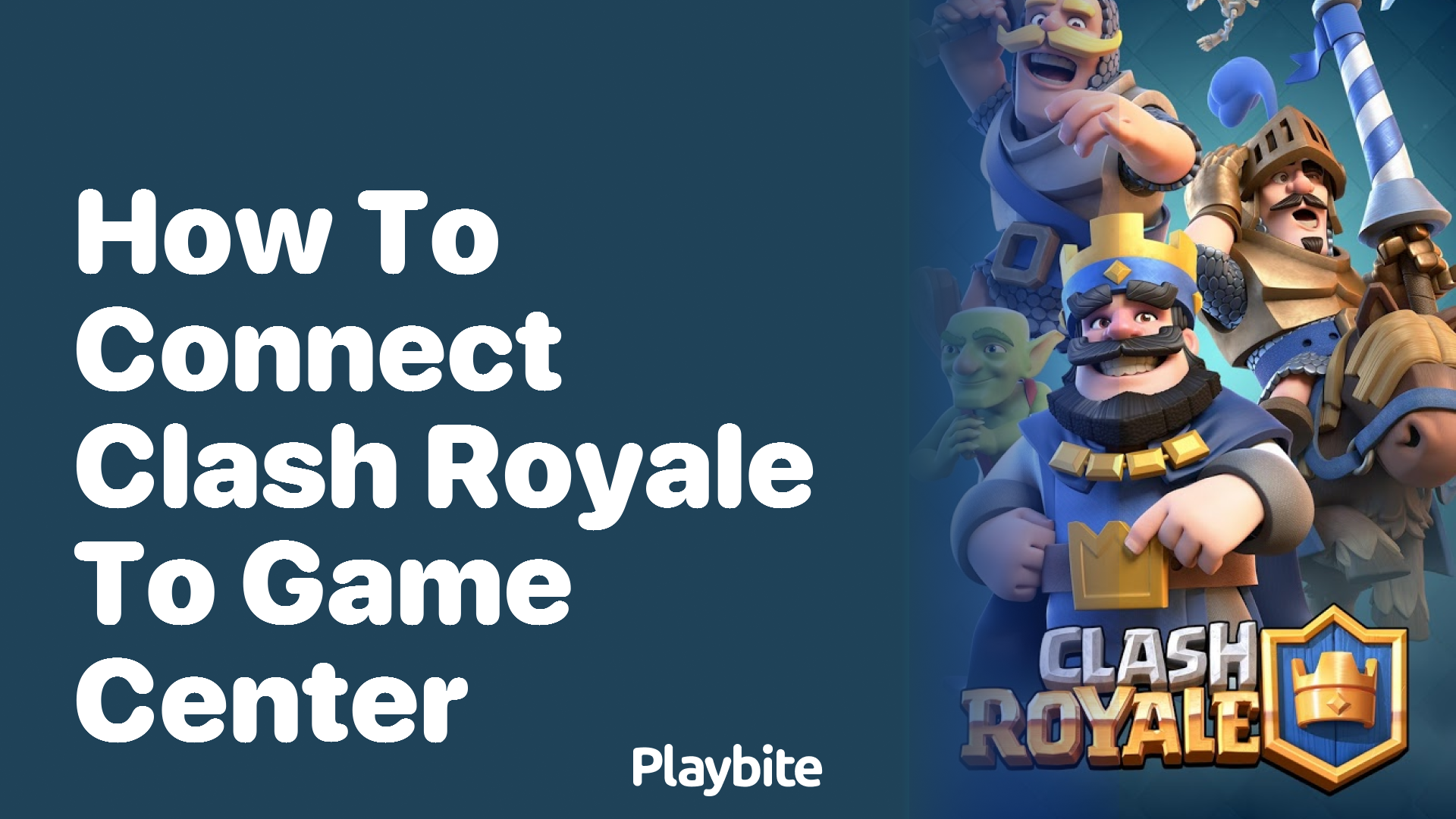 How to Connect Clash Royale to Game Center