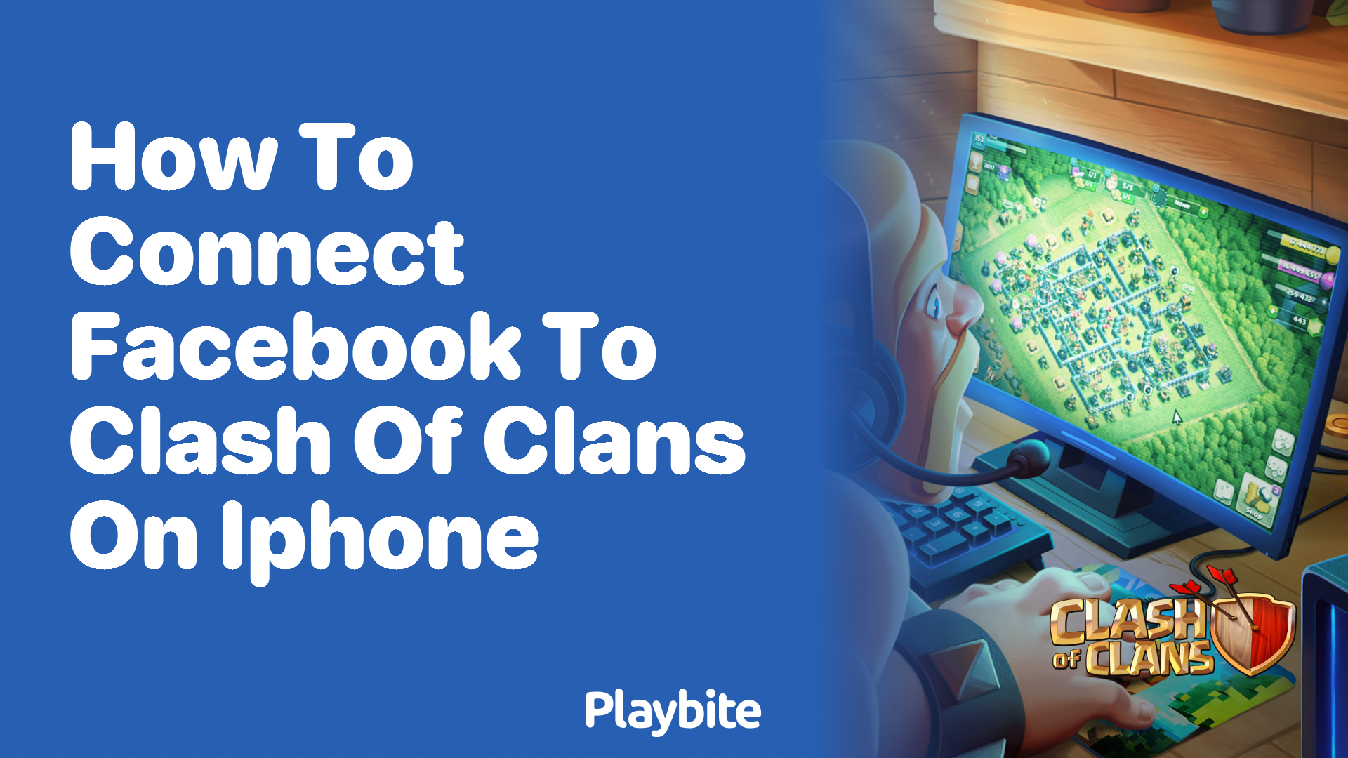 How to Connect Facebook to Clash of Clans on Your iPhone