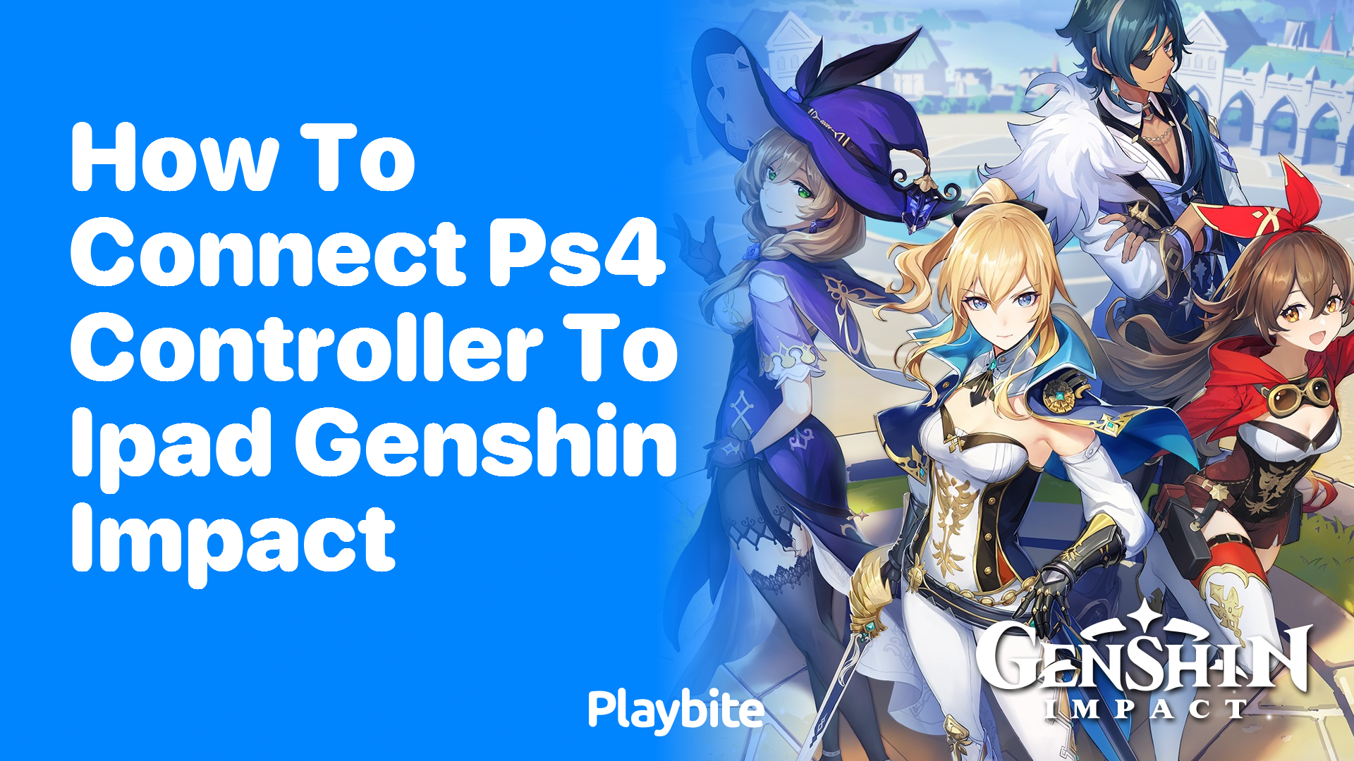 How to Connect a PS4 Controller to iPad for Genshin Impact - Playbite