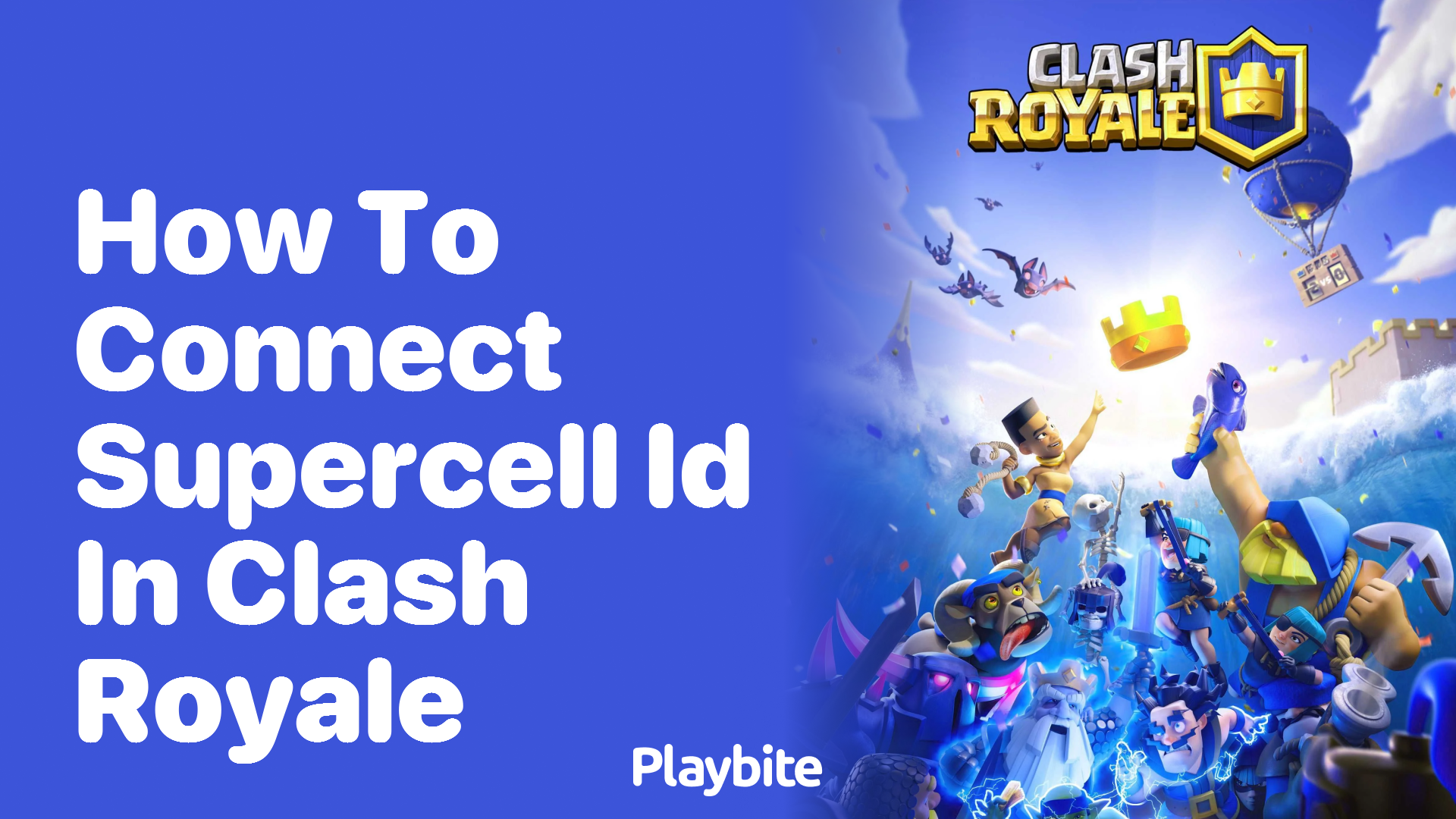 How to Connect Supercell ID in Clash Royale