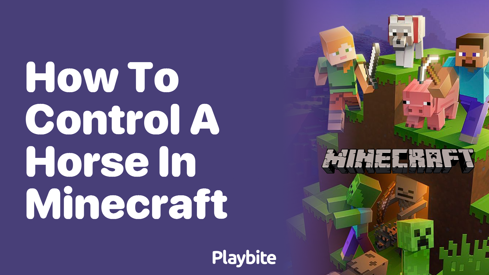 How to Control a Horse in Minecraft: A Player&#8217;s Guide