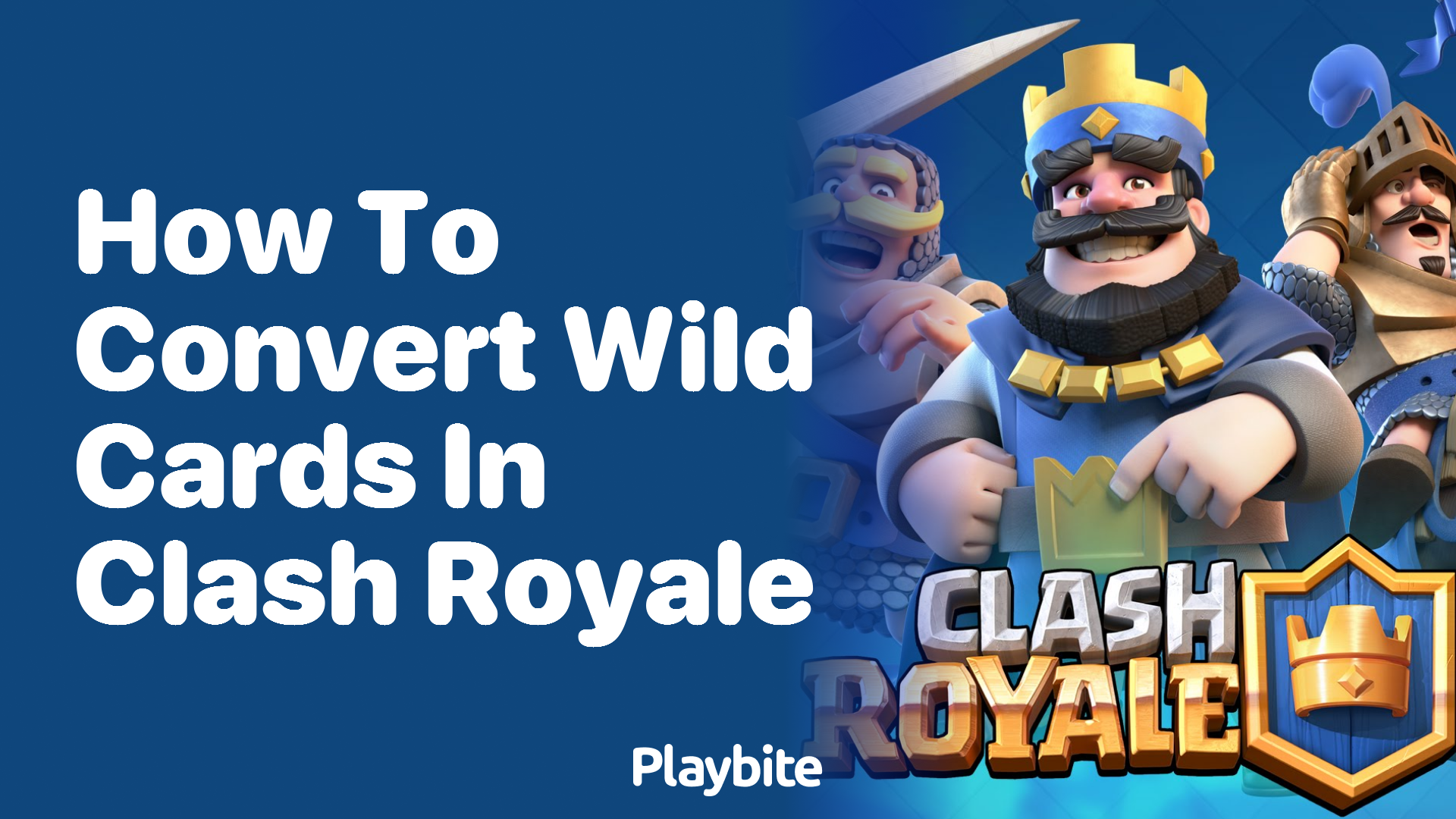 How to Convert Wild Cards in Clash Royale