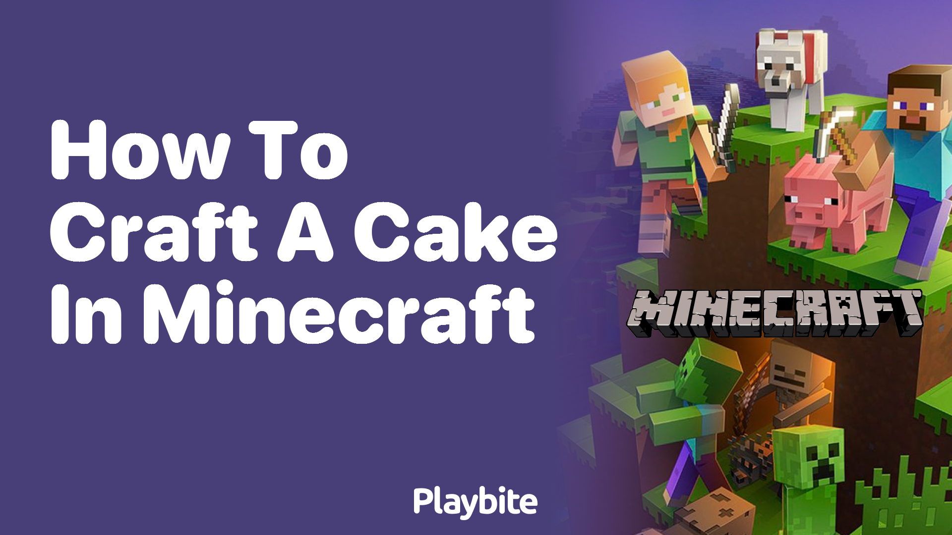 How to Craft a Cake in Minecraft