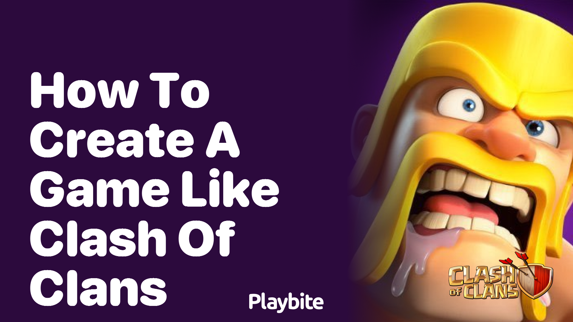 How to Create a Game Like Clash of Clans