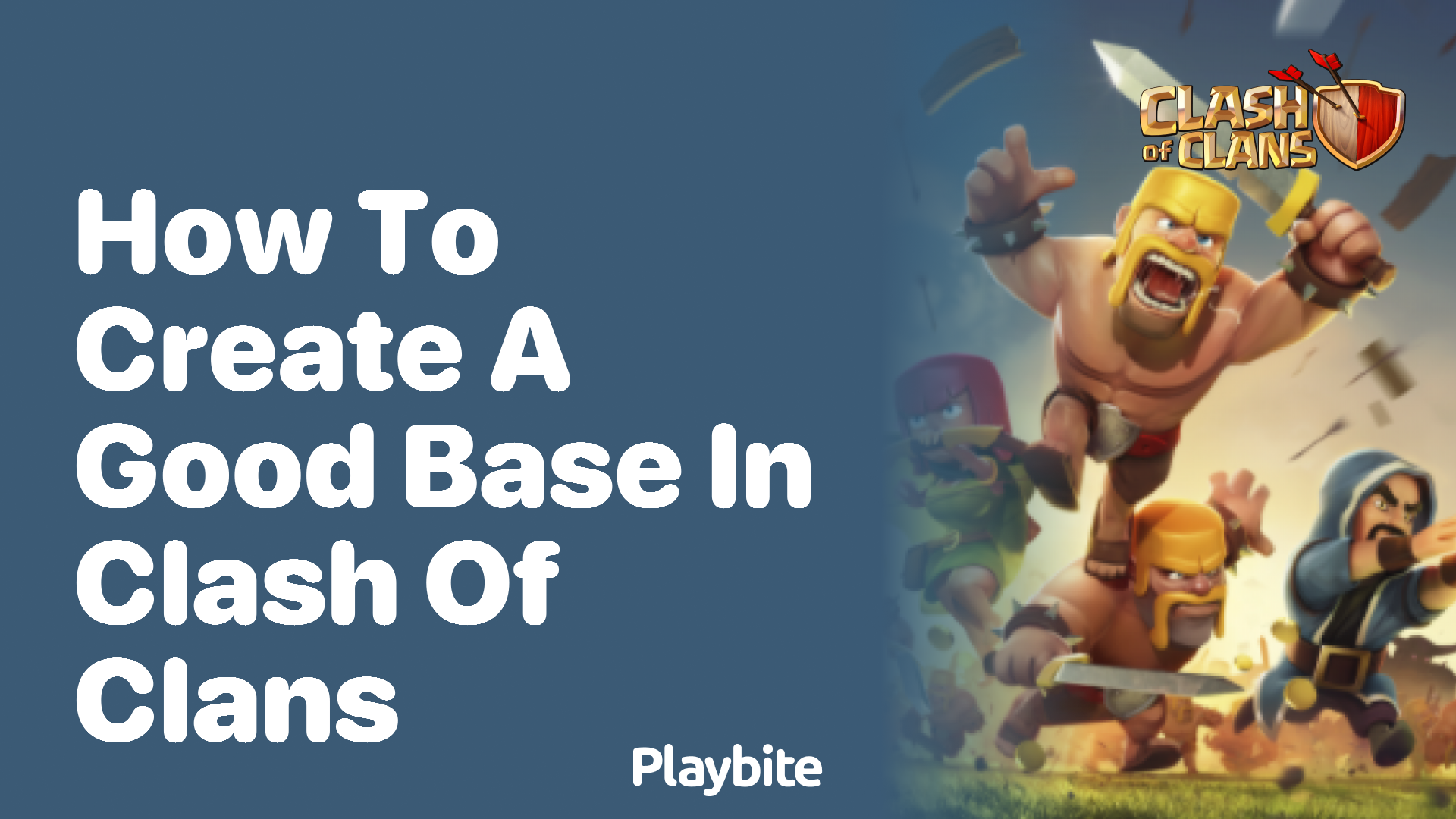 How to Create a Good Base in Clash of Clans