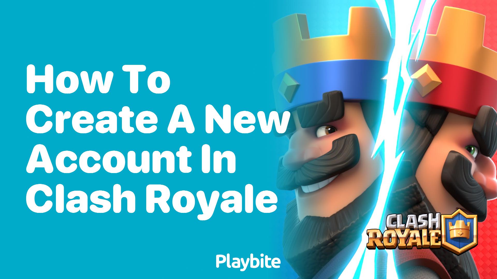 How to Create a New Account in Clash Royale: A Simple Guide