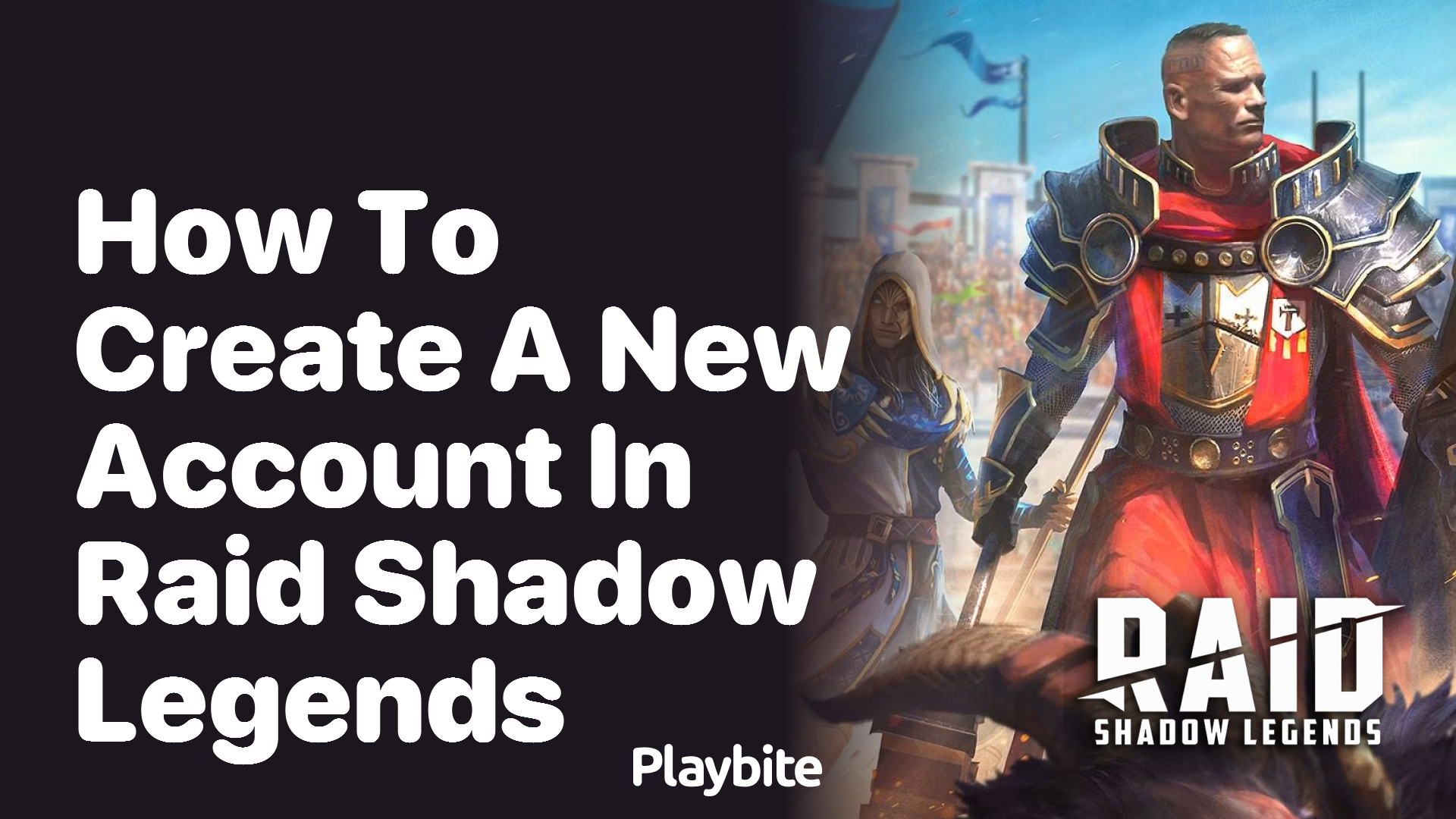 How to Create a New Account in Raid Shadow Legends