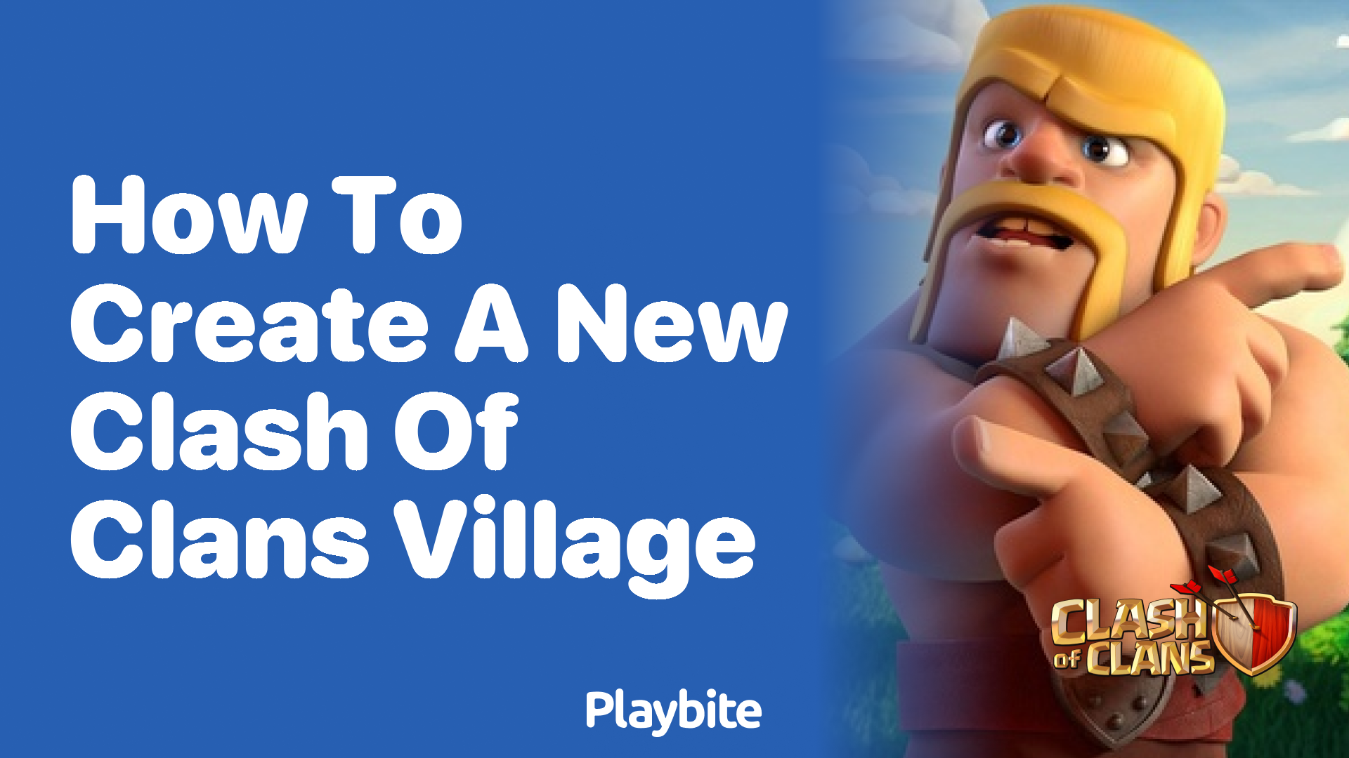 How to Create a New Clash of Clans Village