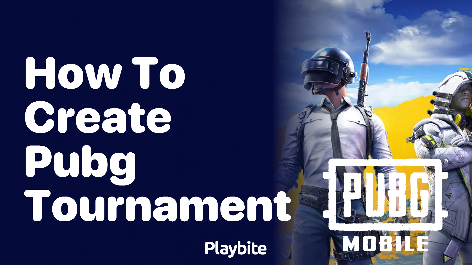 How to Create a PUBG Tournament: Your Ultimate Guide