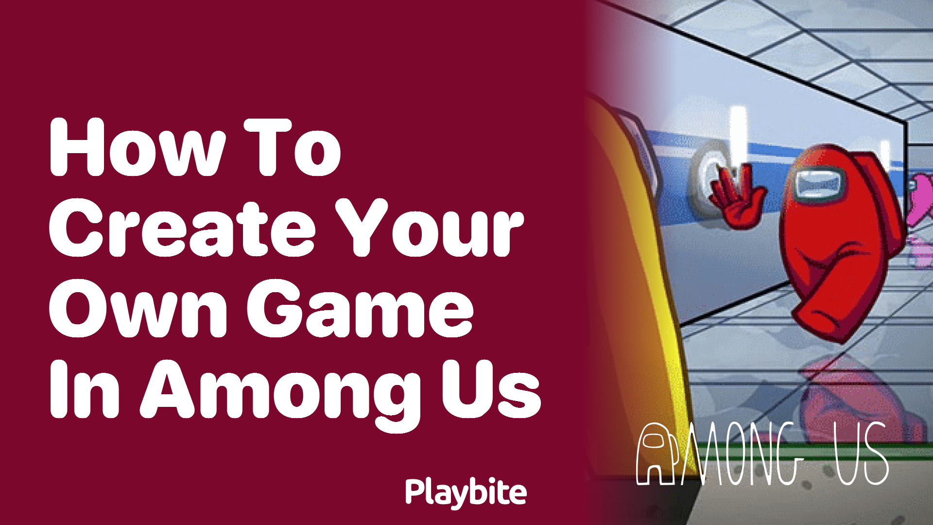 How to Create Your Own Game in Among Us - Playbite