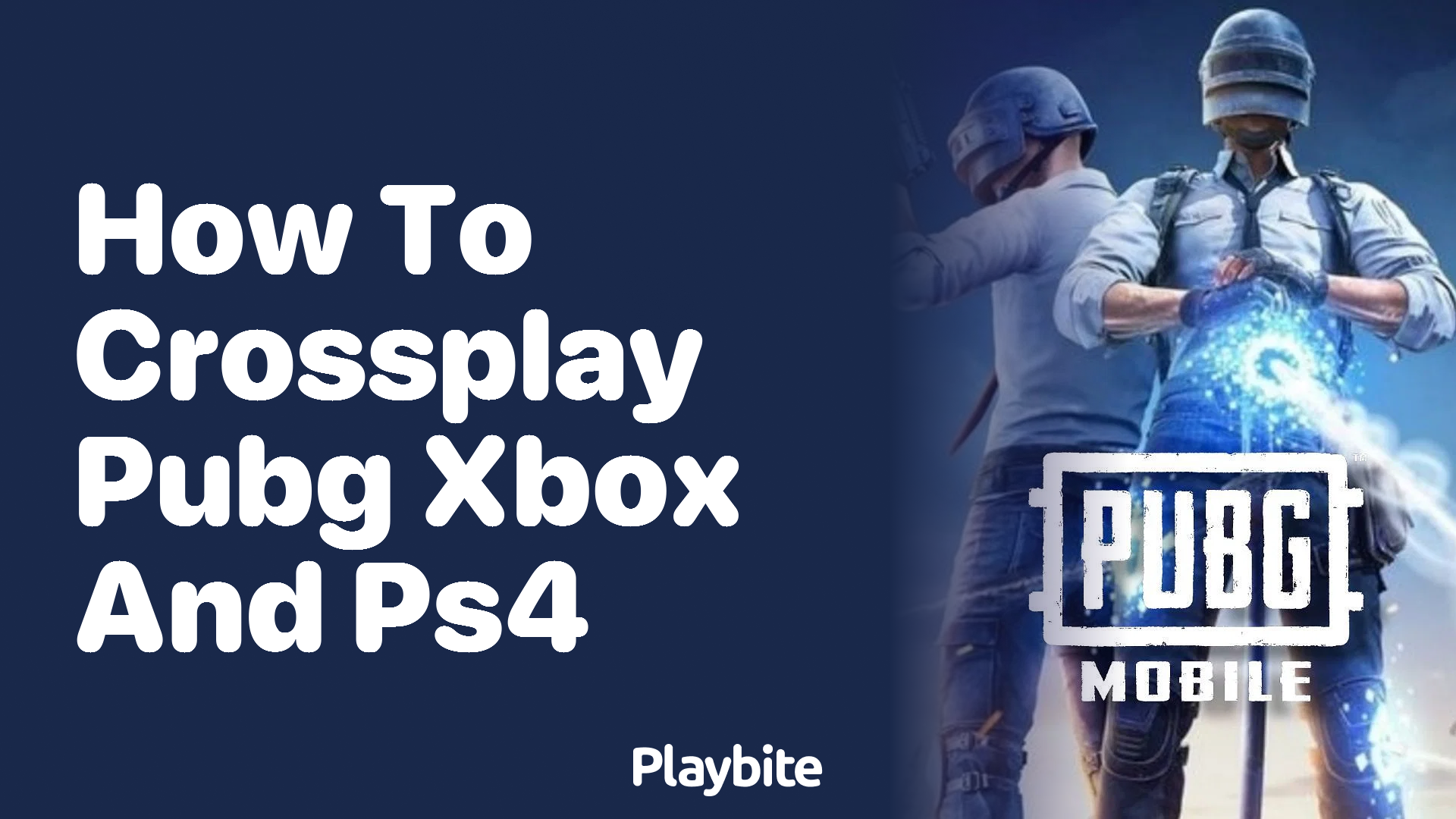 How to Crossplay PUBG on Xbox and PS4?