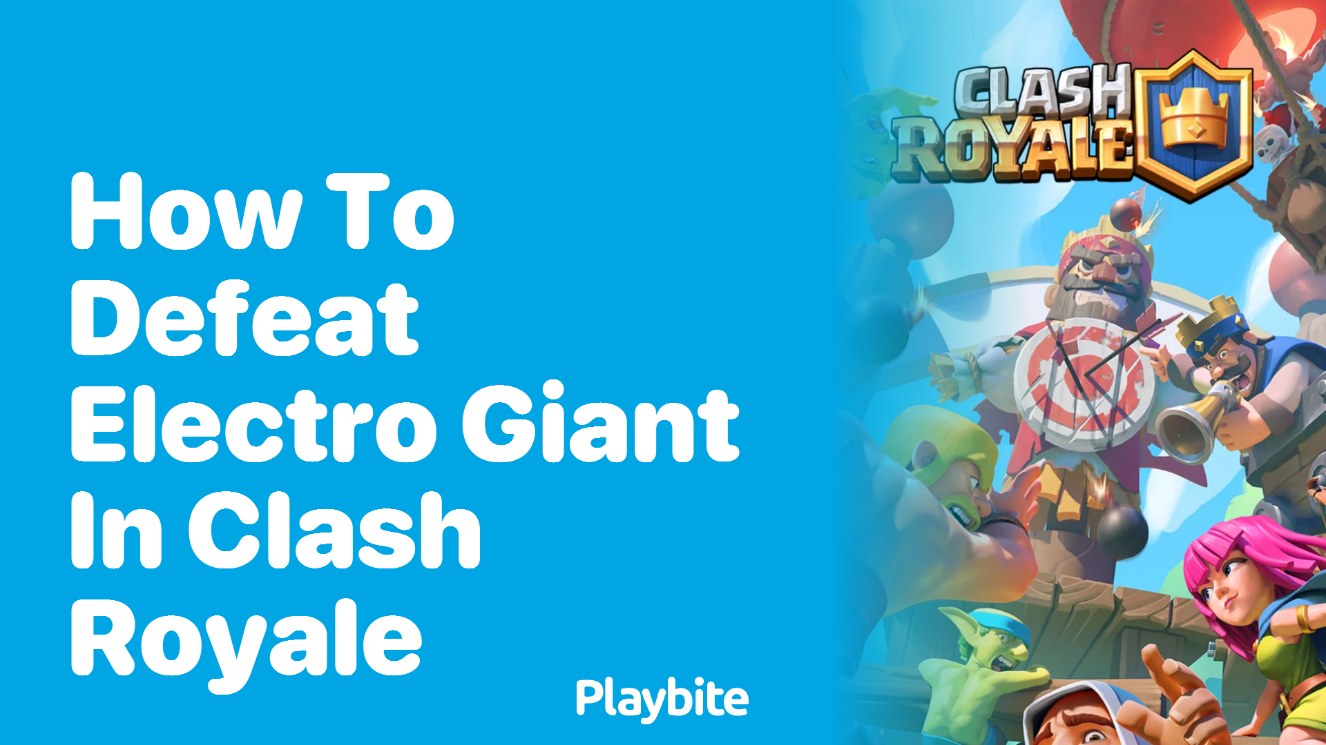 How to Defeat Electro Giant in Clash Royale