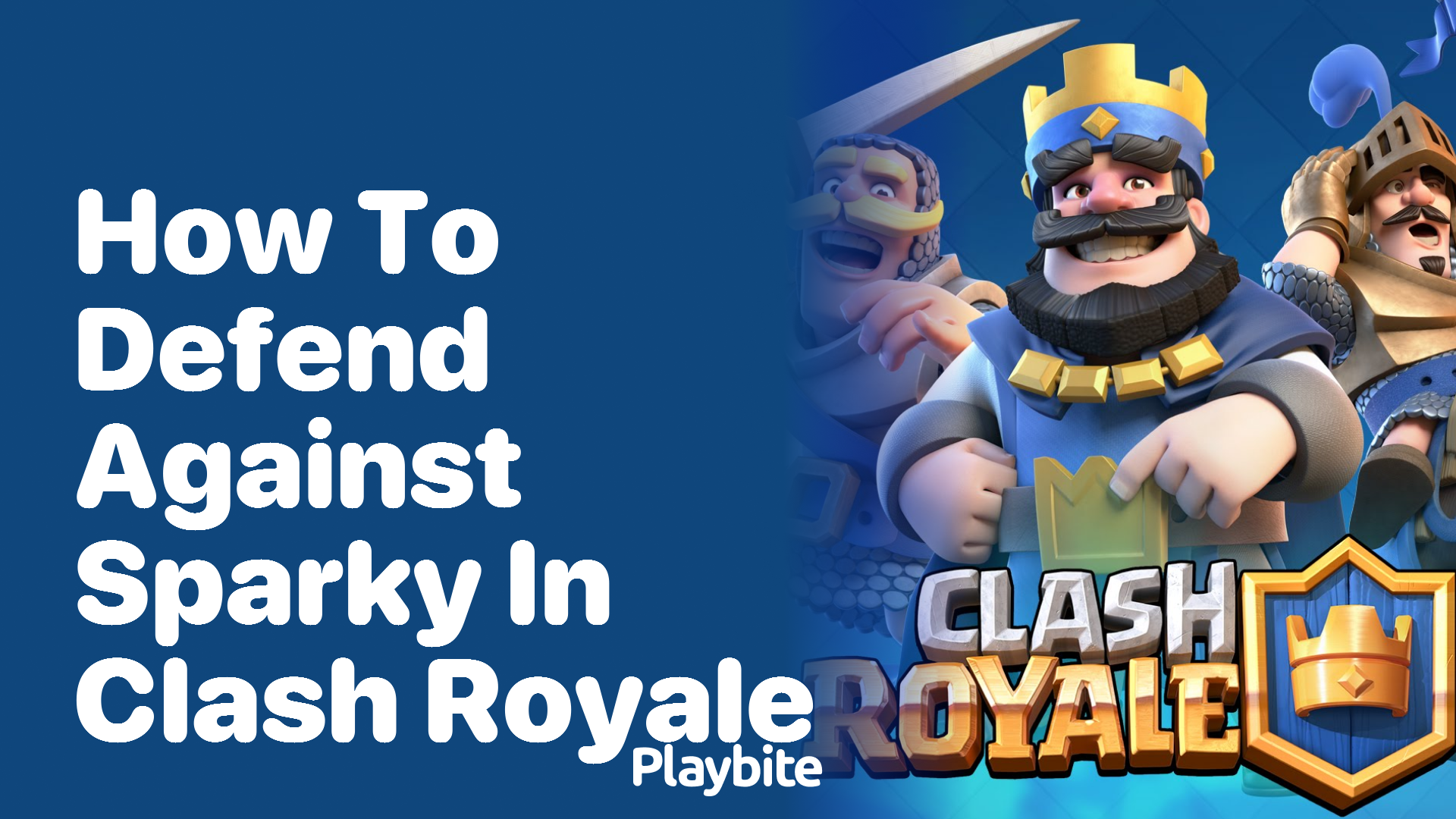 How to Defend Against Sparky in Clash Royale