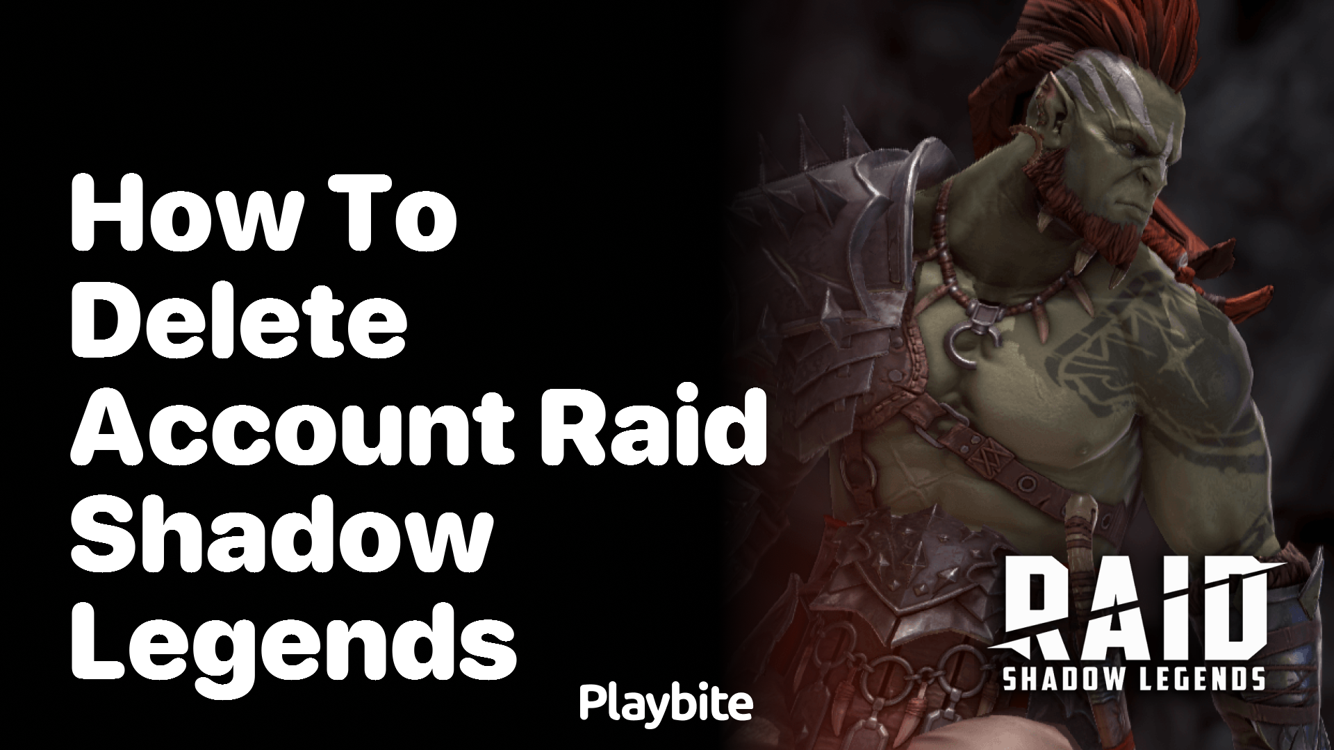 How to Delete Your Raid Shadow Legends Account