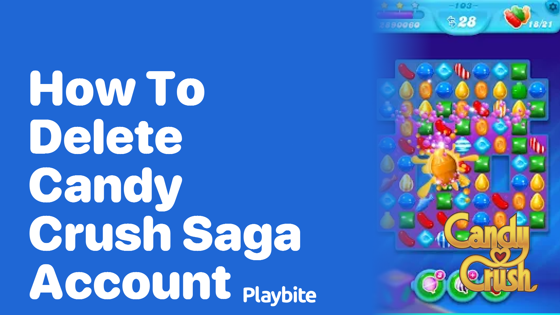 How to delete your Candy Crush Saga account