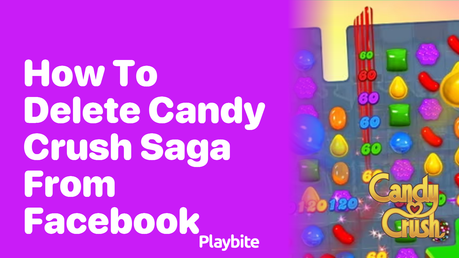 How to Delete Candy Crush Saga from Facebook: A Simple Guide