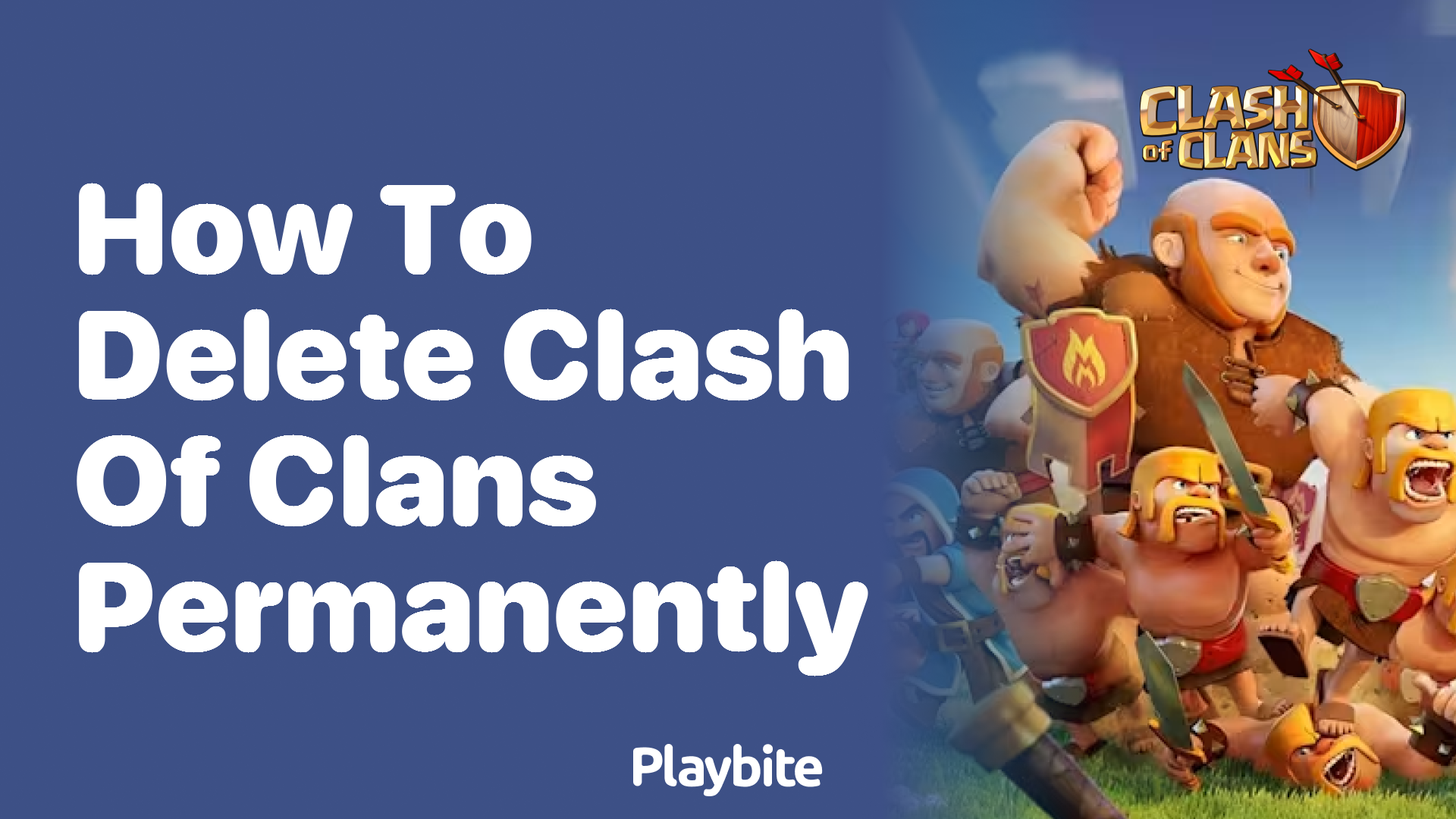 How to Delete Clash of Clans Permanently