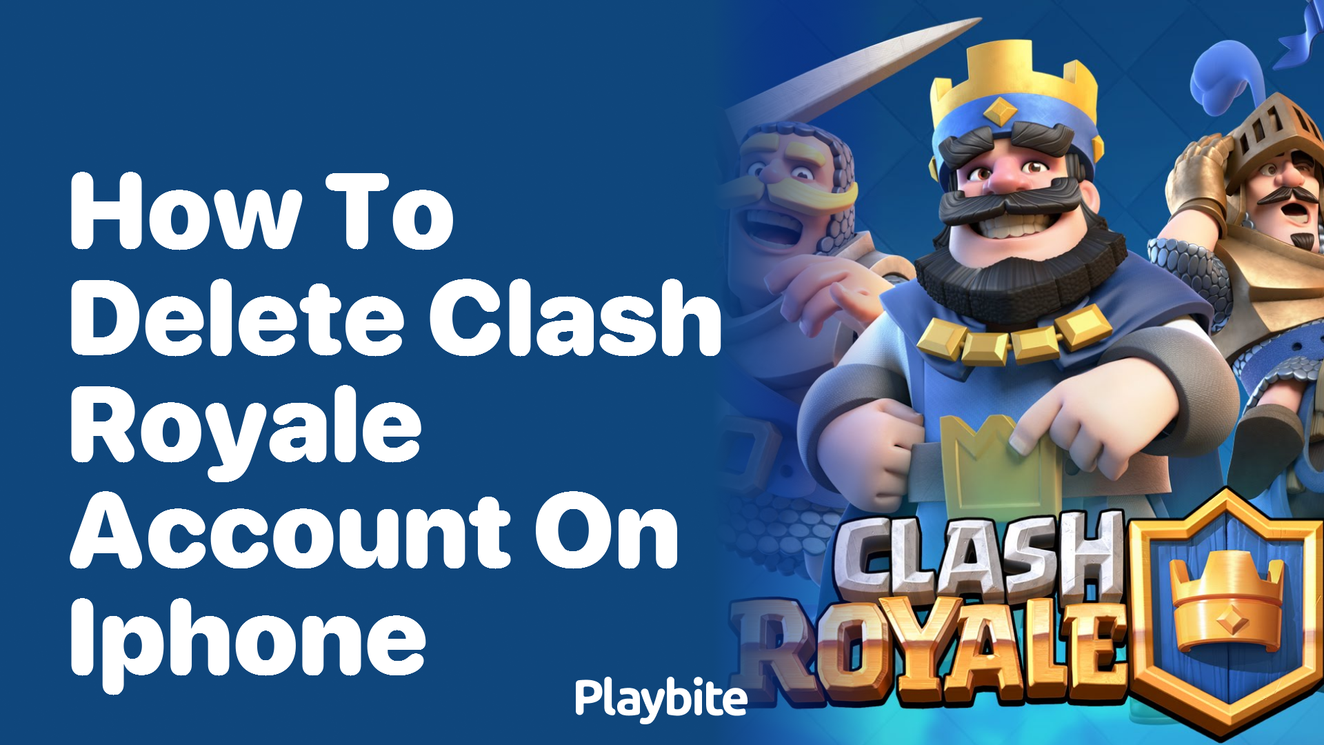 How to Delete Your Clash Royale Account on iPhone