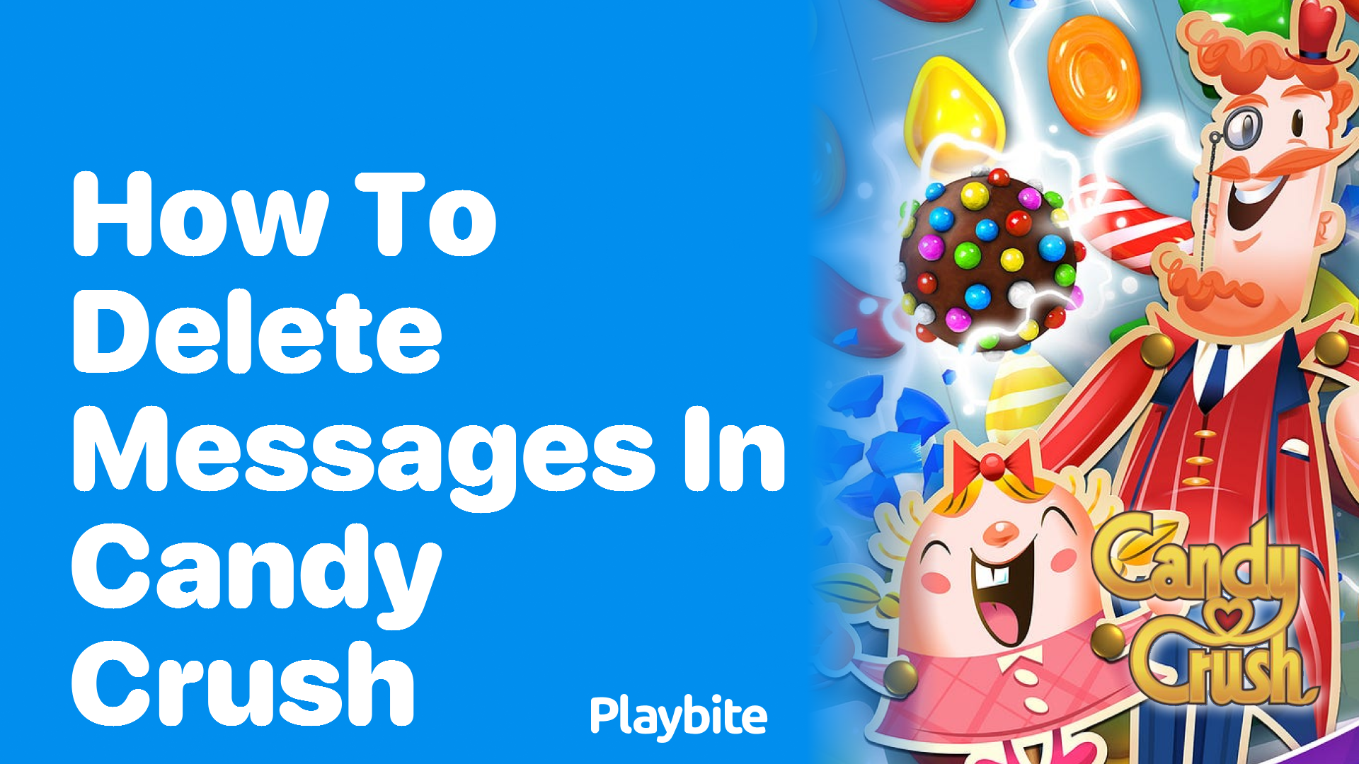 How to Delete Messages in Candy Crush: A Simple Guide