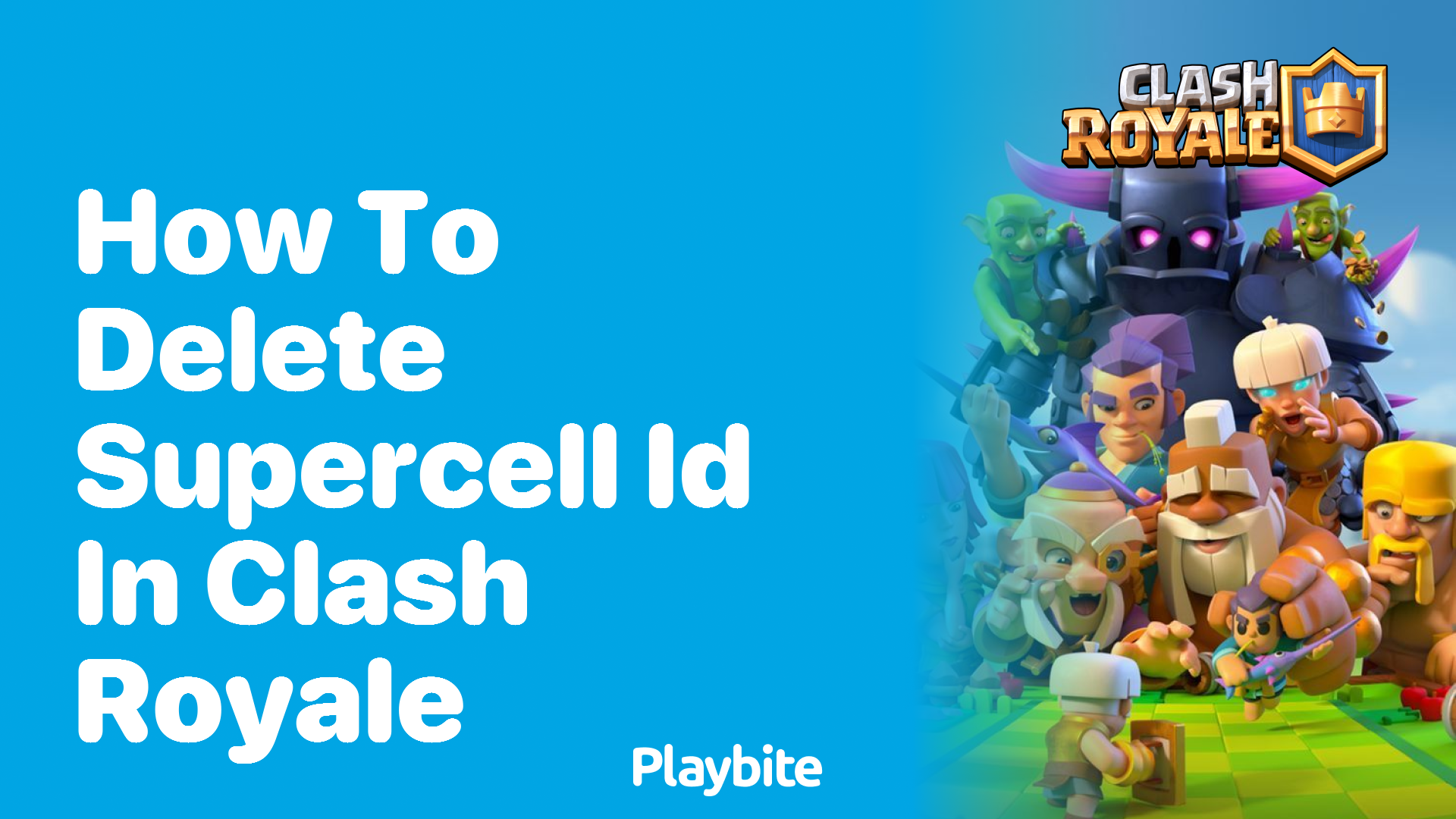 How to Delete Supercell ID in Clash Royale: A Quick Guide