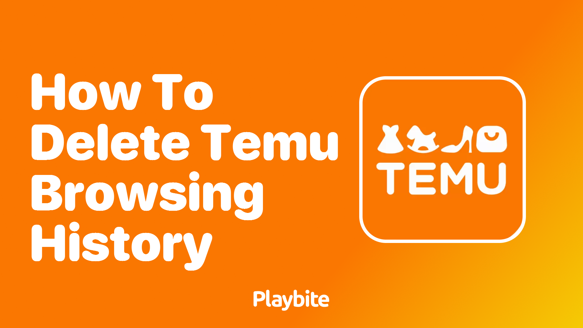 How to Delete Your Temu Browsing History