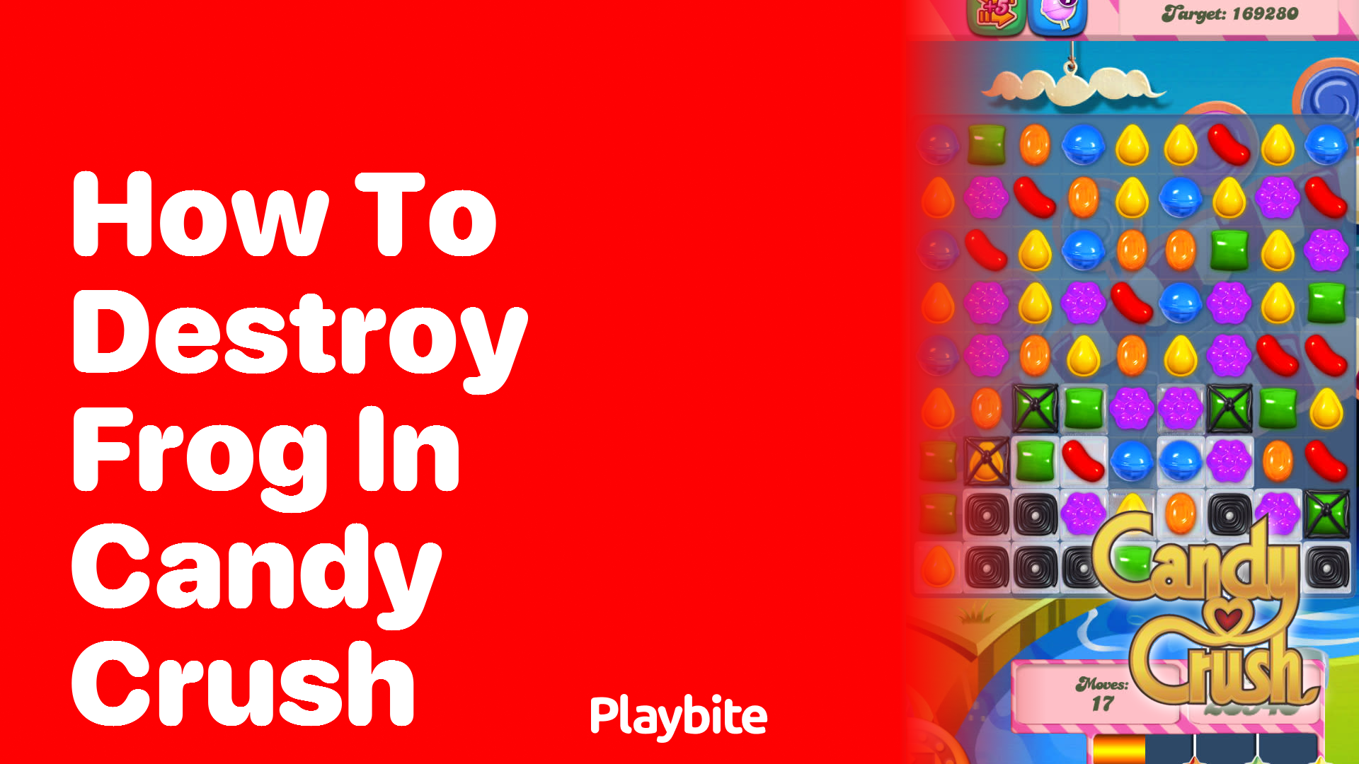 How to Destroy the Frog in Candy Crush