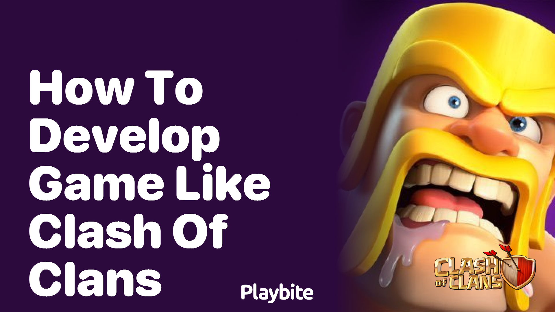 How to Develop a Game Like Clash of Clans